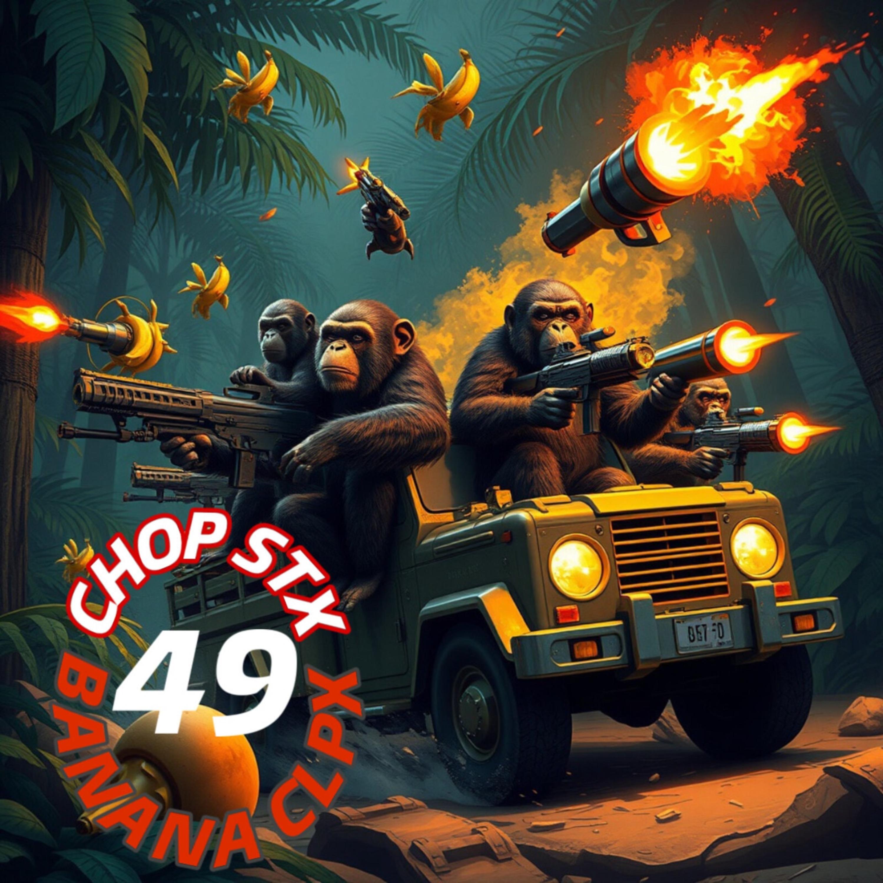 CHOP STX BANANA CLPX 49 artwork