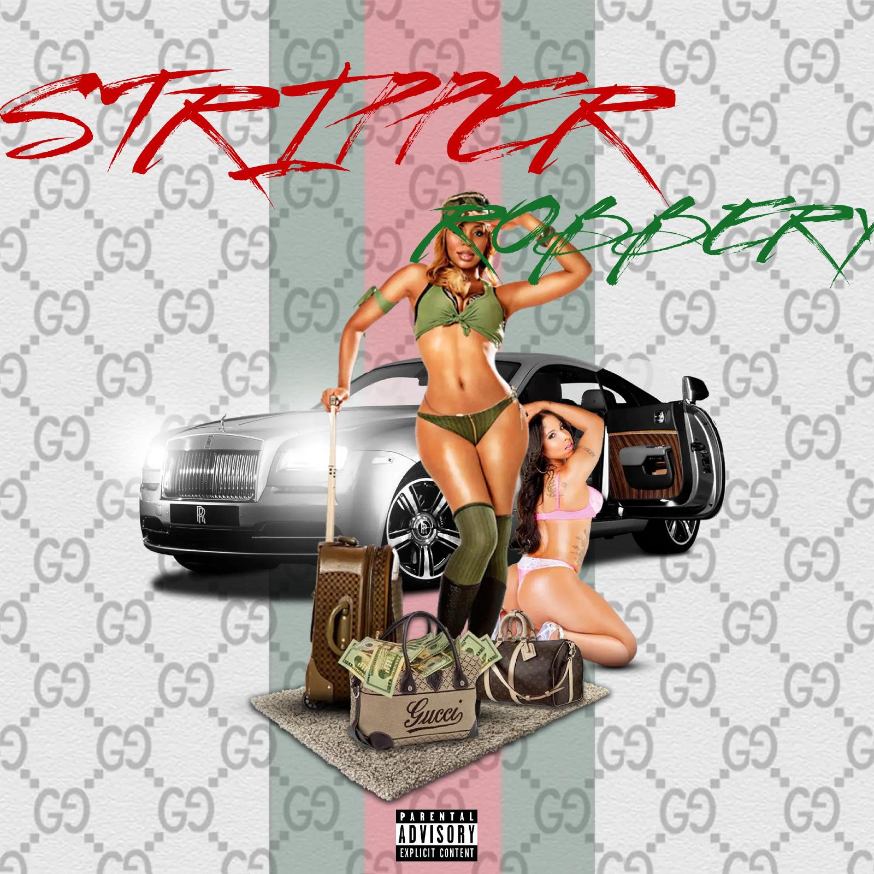 STRIPPER ROBBERY artwork