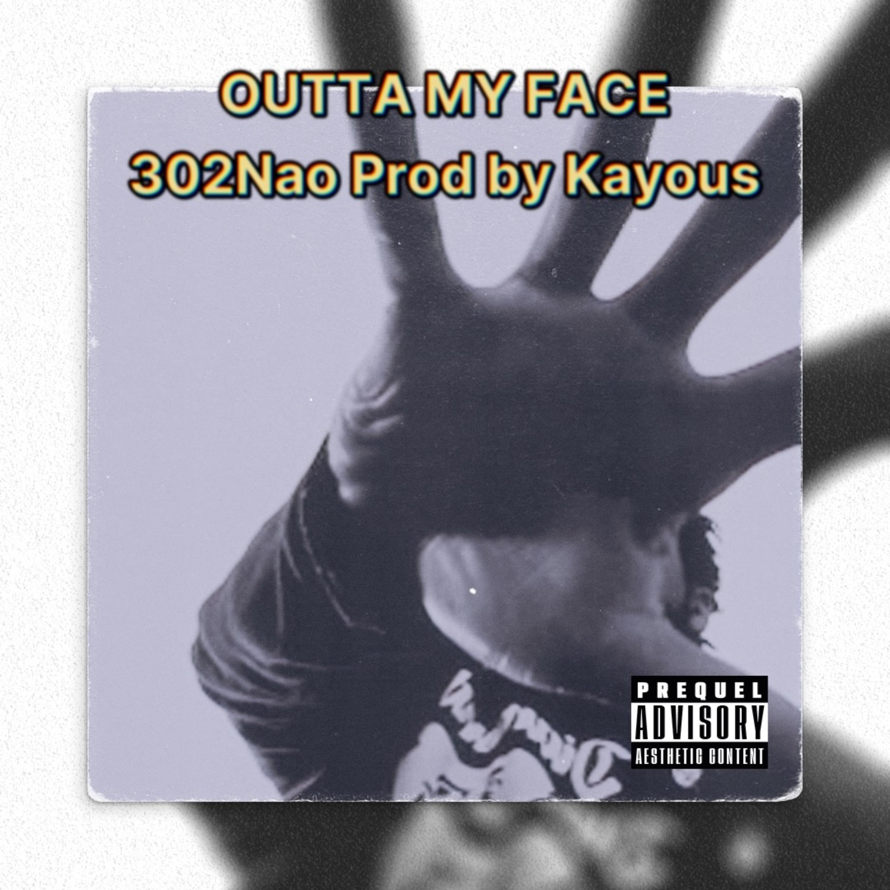 Outta My Face artwork