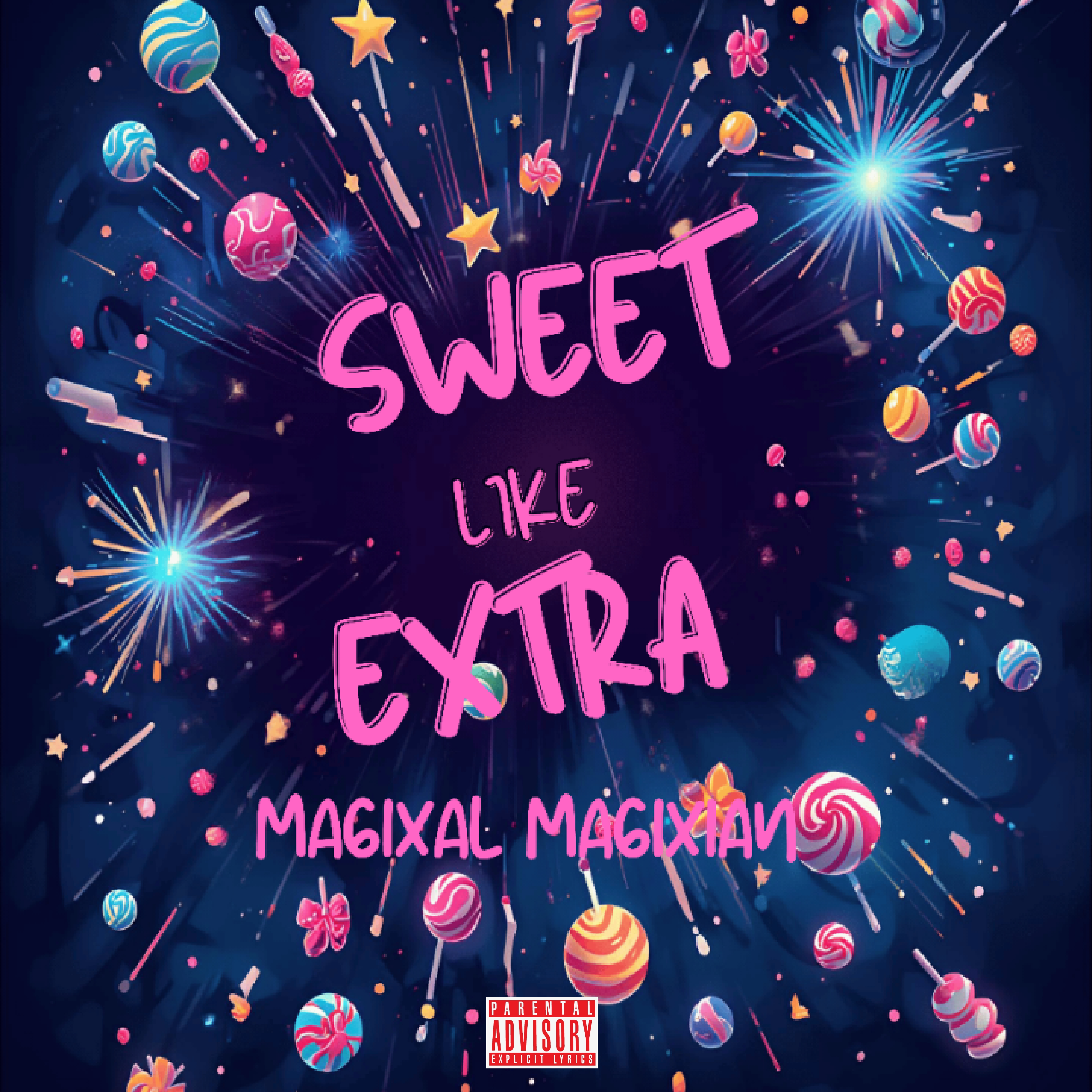 Sweet Like Extra artwork