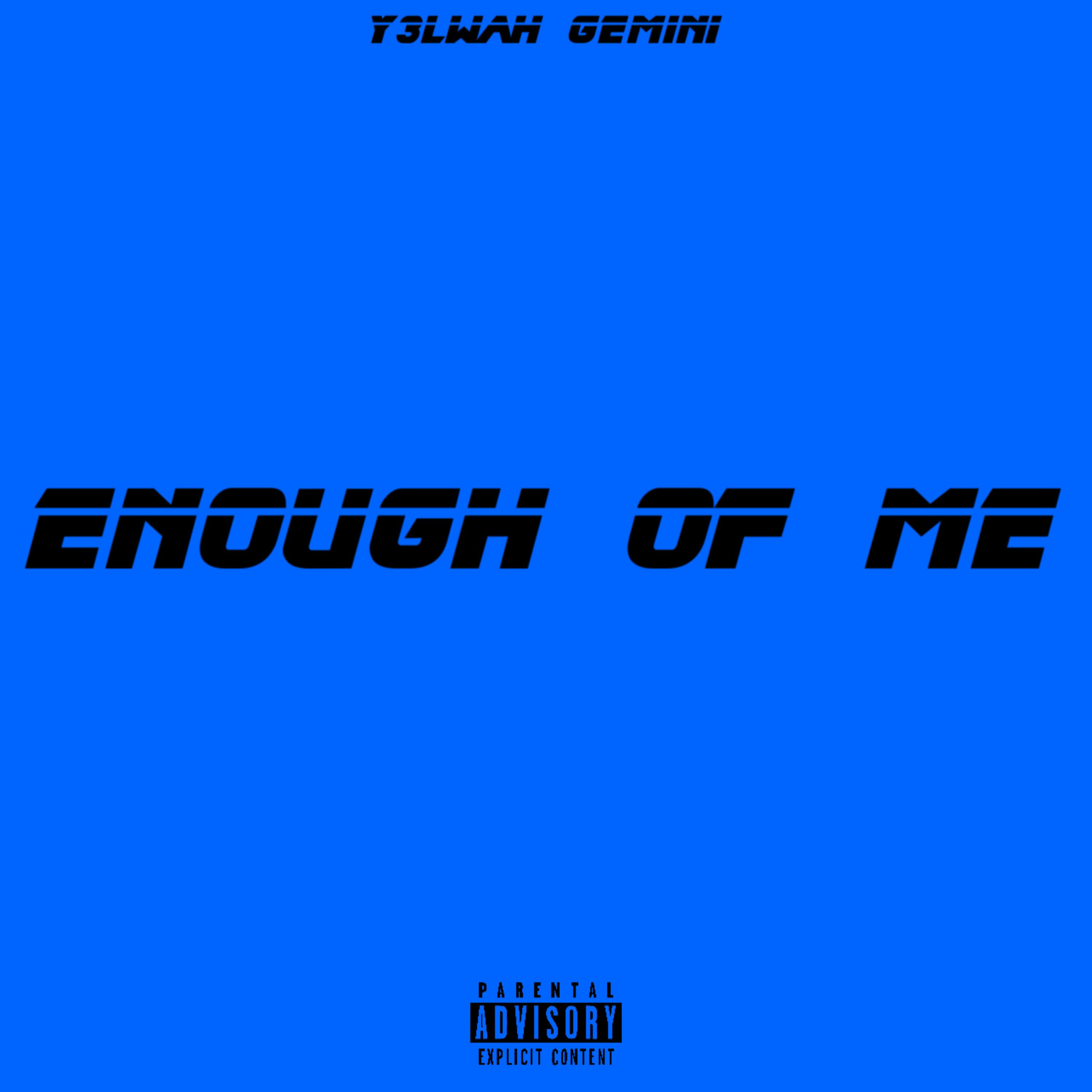 Enough Of Me artwork
