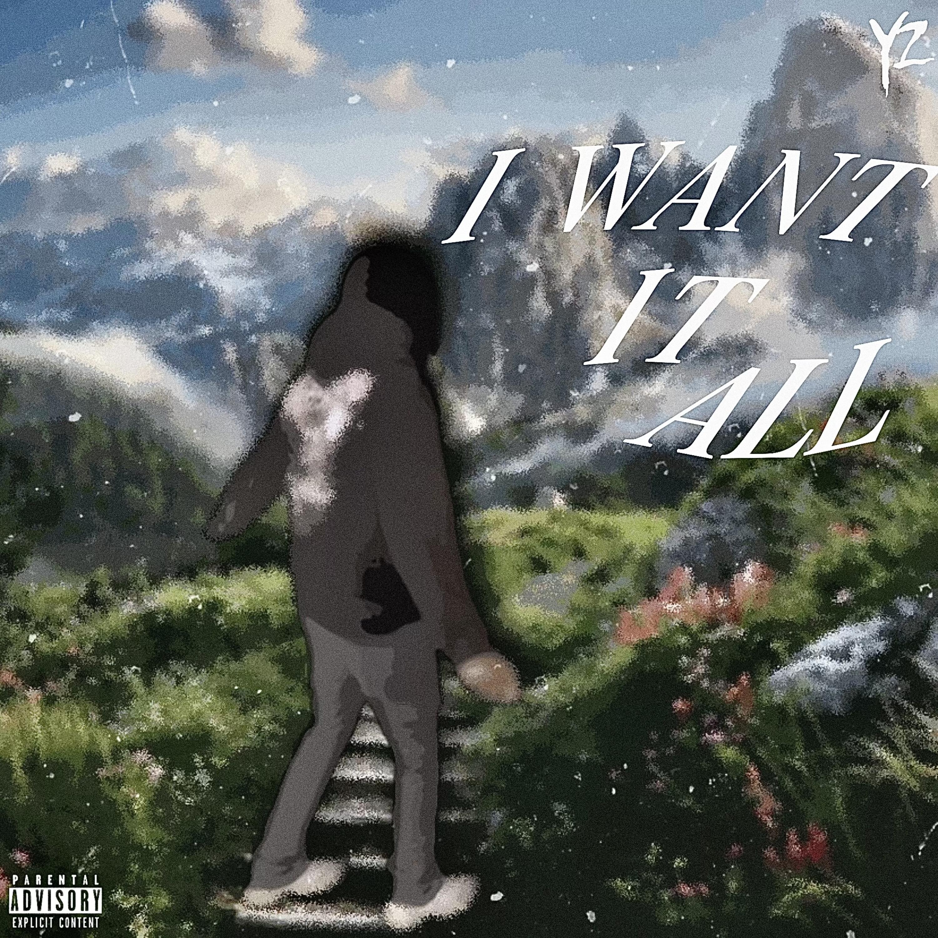 I WANT IT ALL artwork