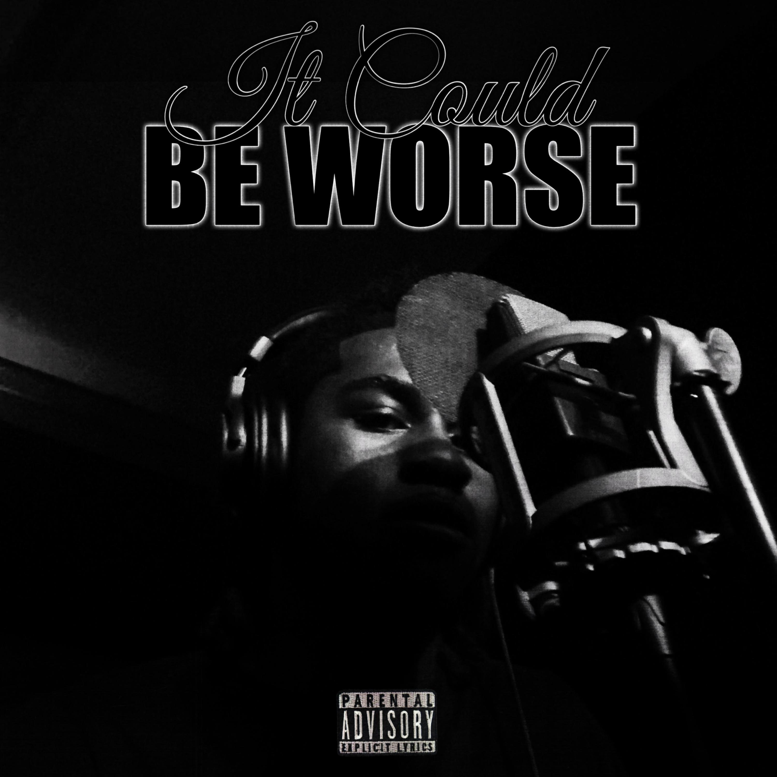 It Could Be Worse artwork