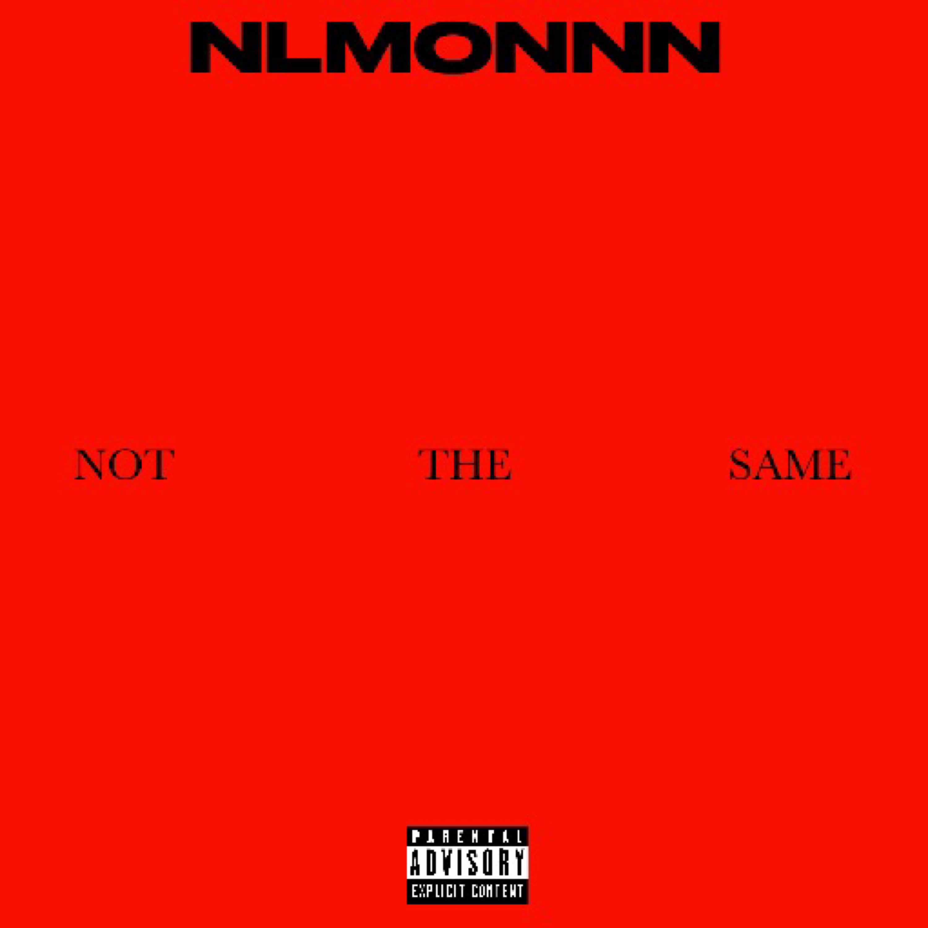 Not The Same artwork