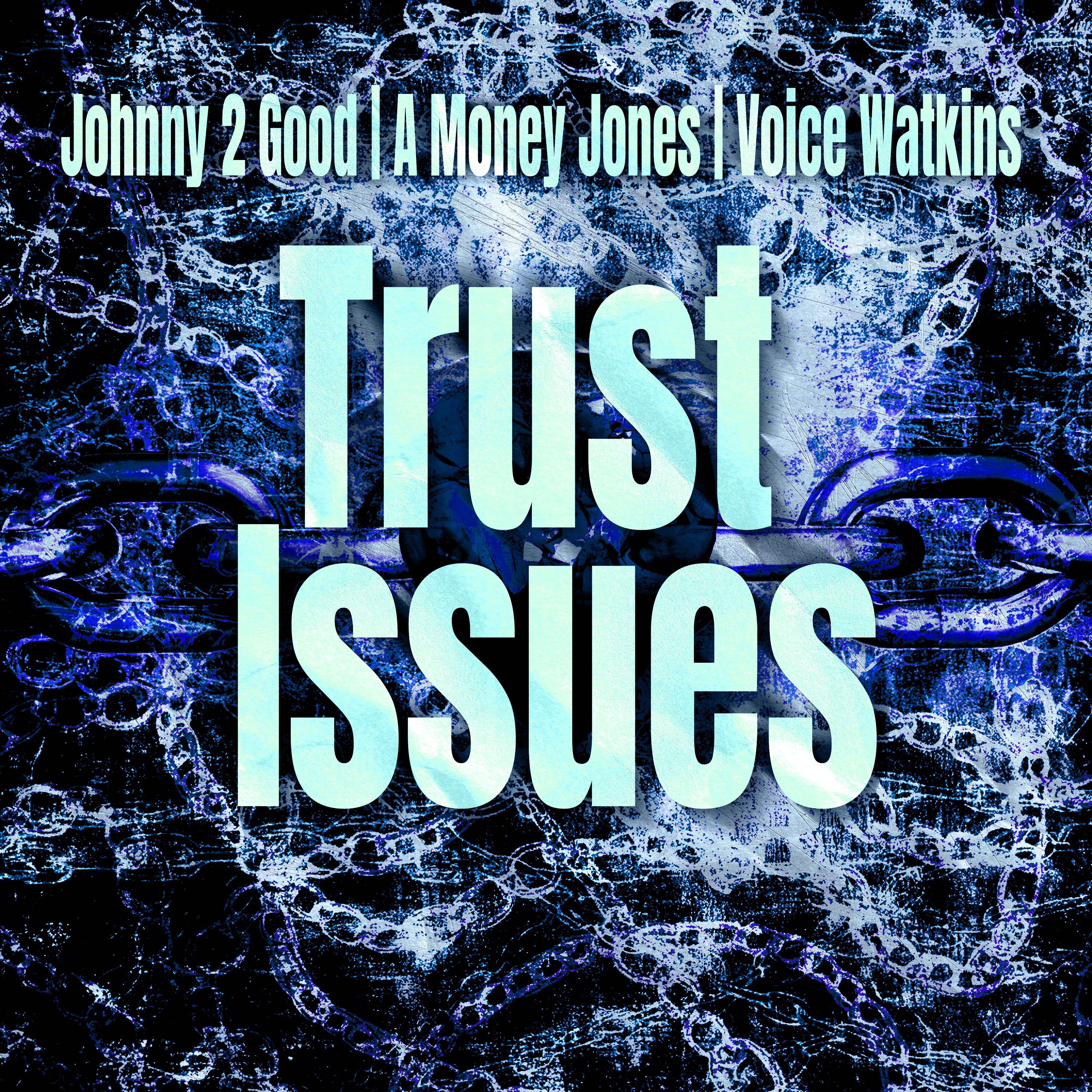 Trust Issues artwork