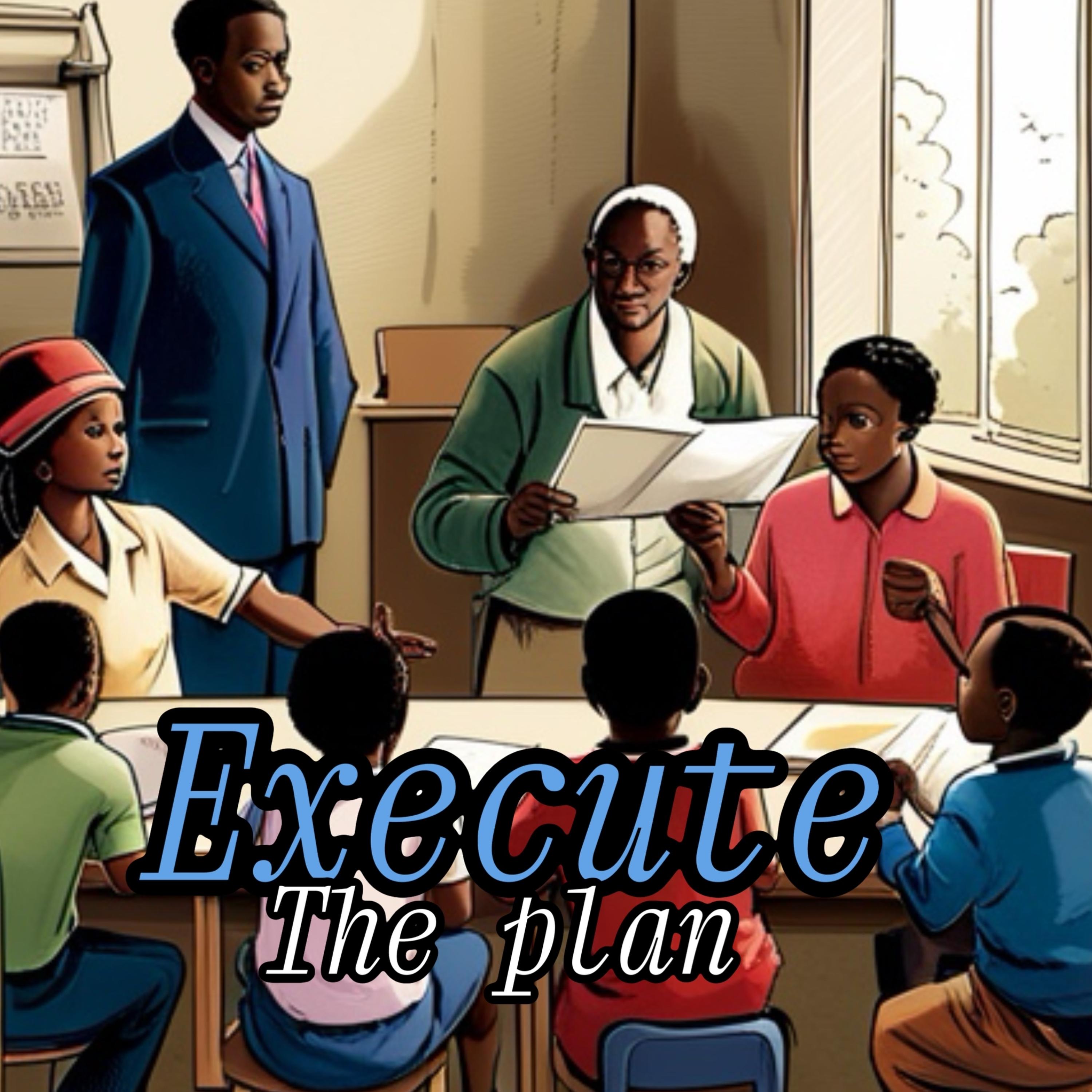 Execute The Plan artwork