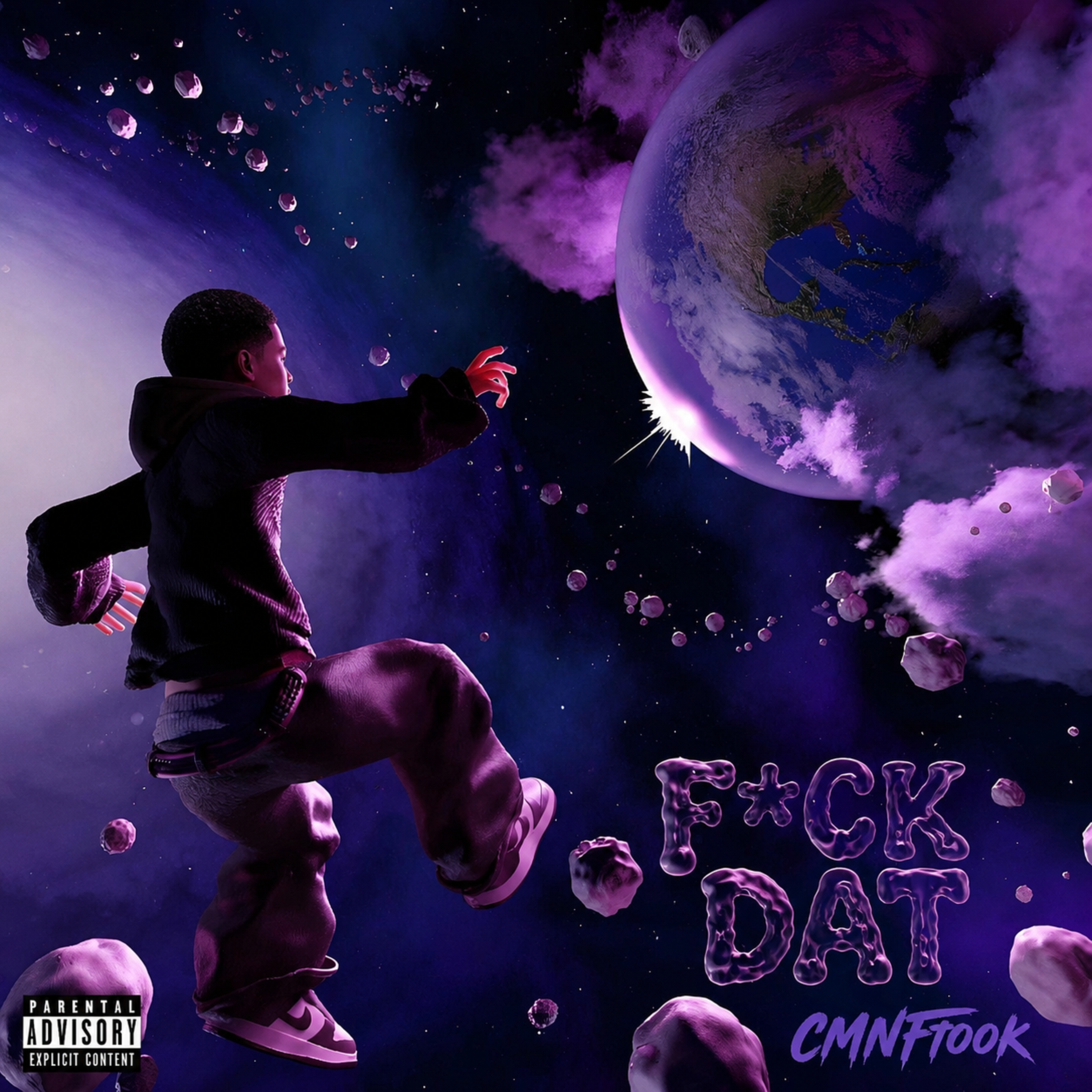 Fuck Dat by CMNFtook cover art