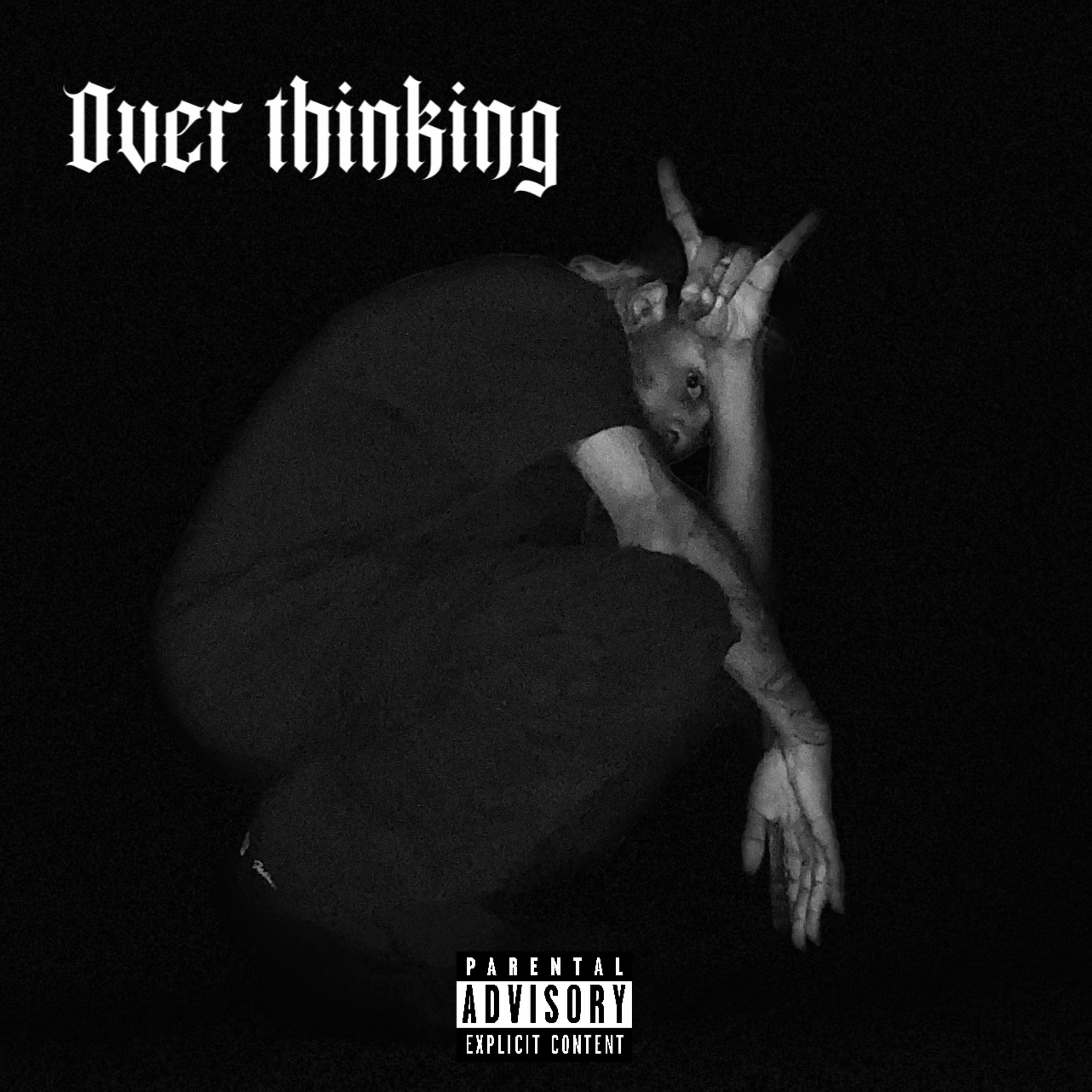Over Thinking artwork