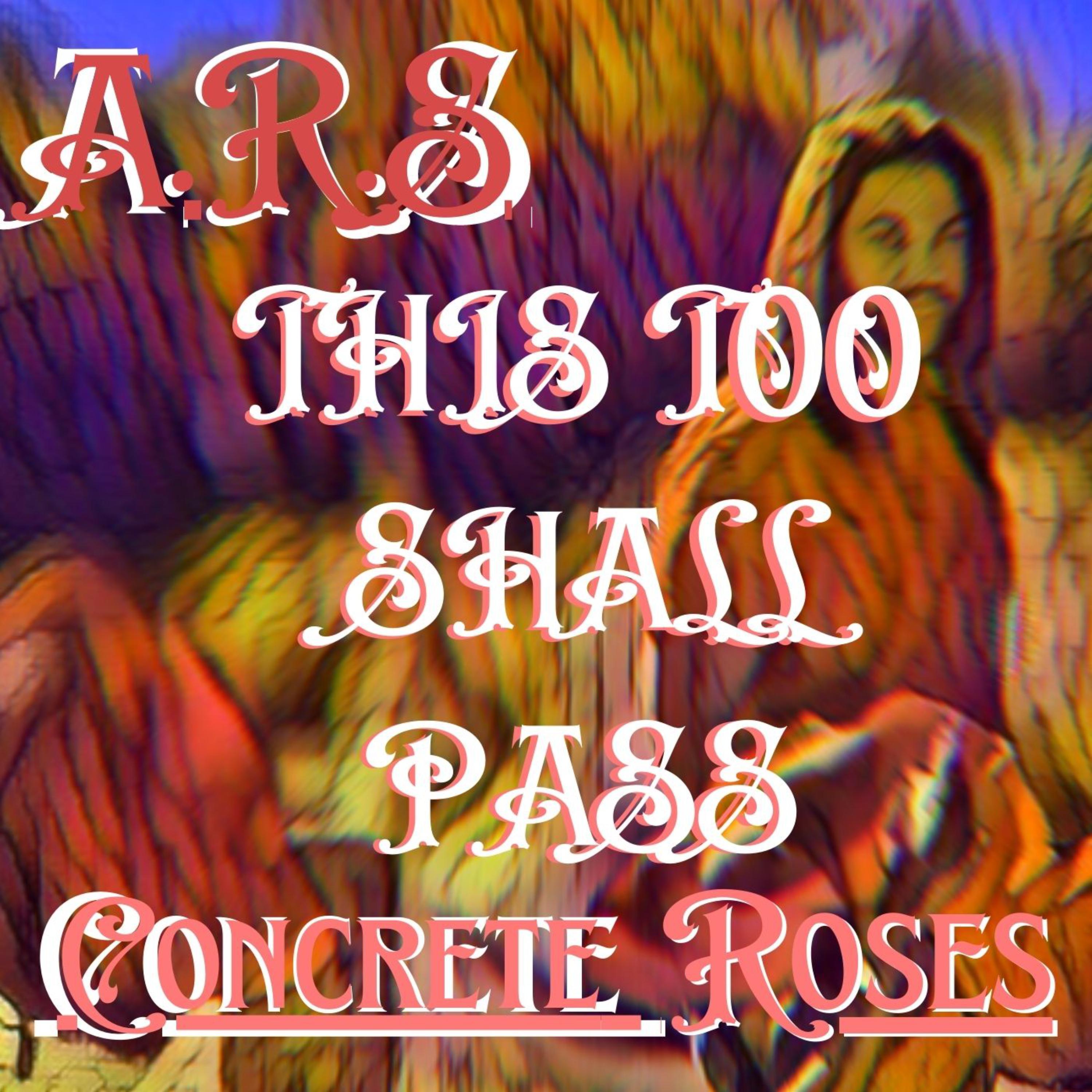 This Too Shall Pass artwork