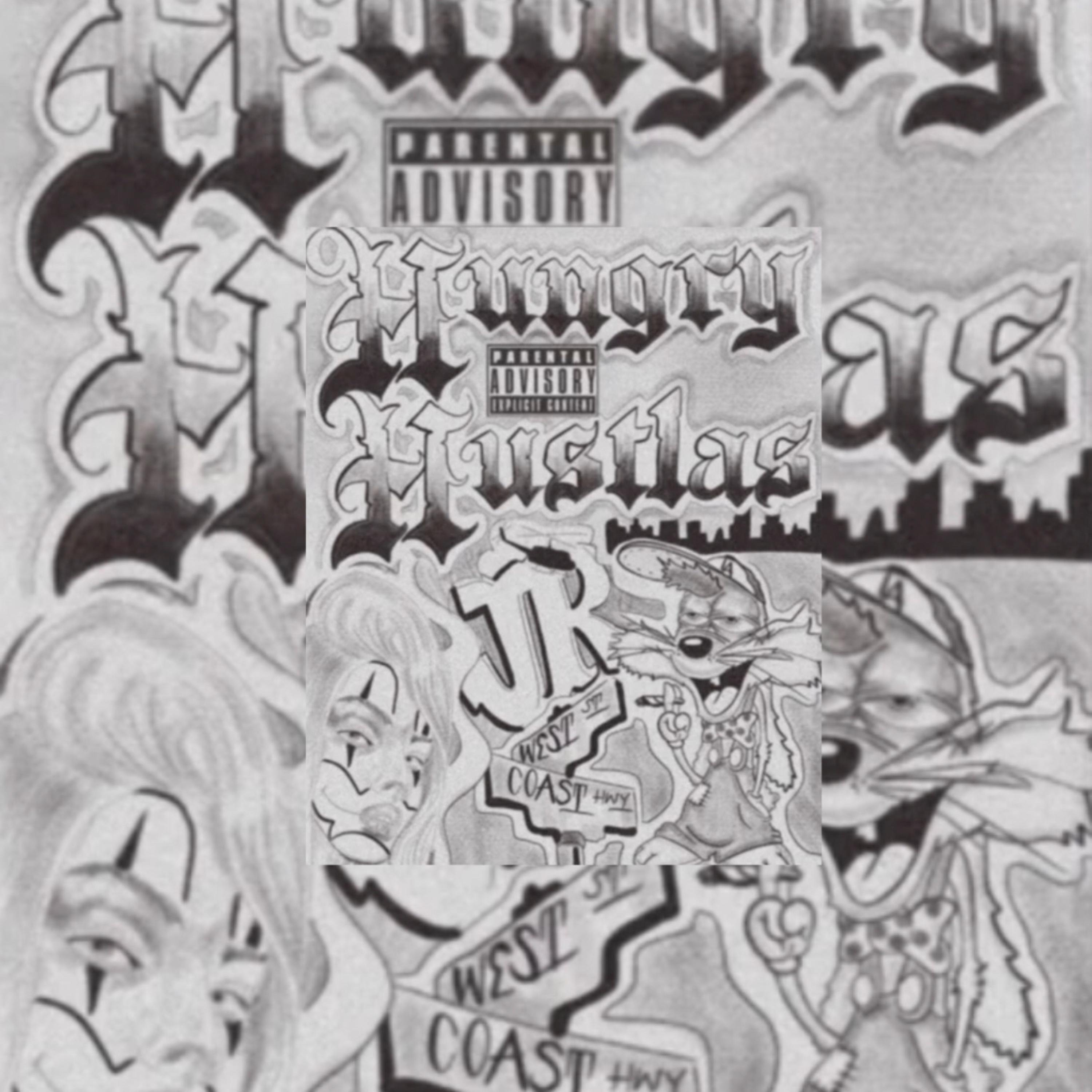 HUNGRY HU$TLA$ artwork