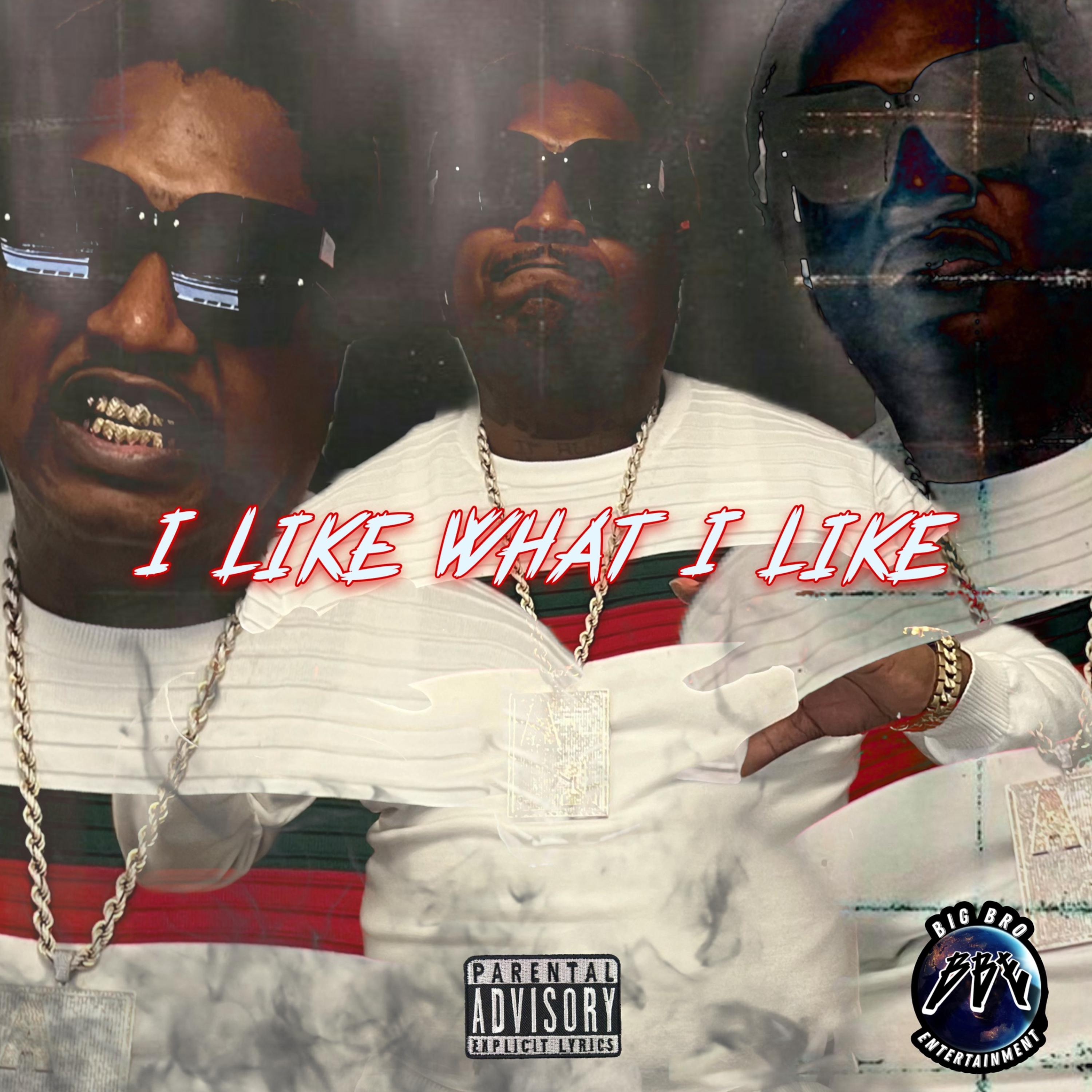 I like what I like by BBE A-1 cover art