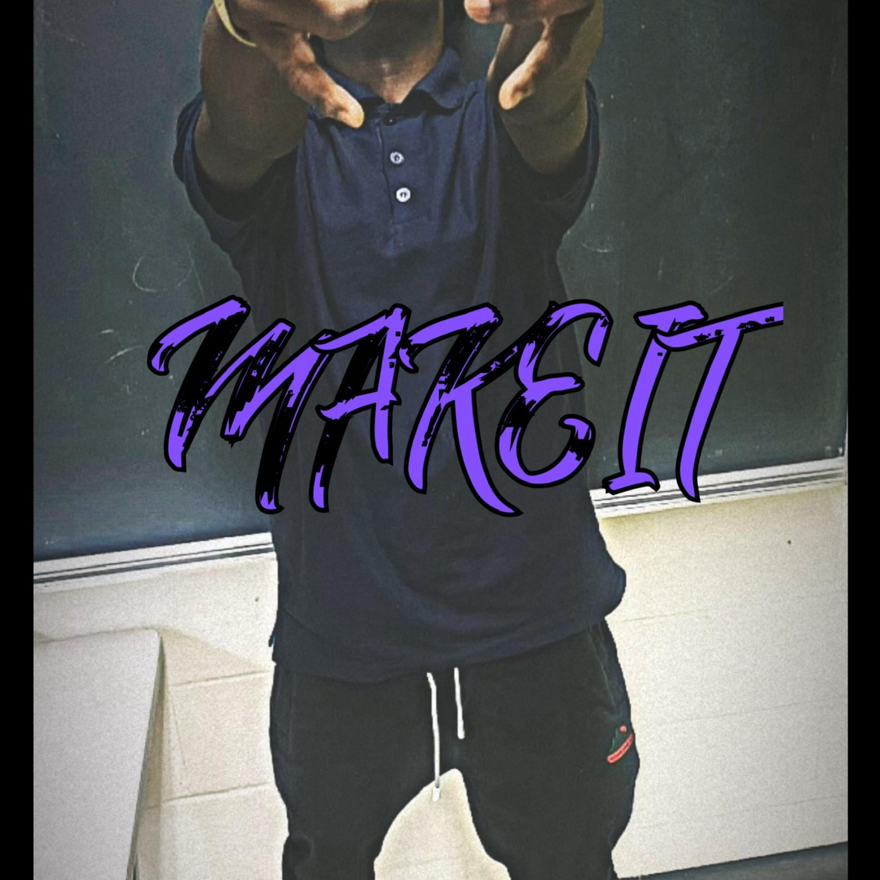 Make It artwork