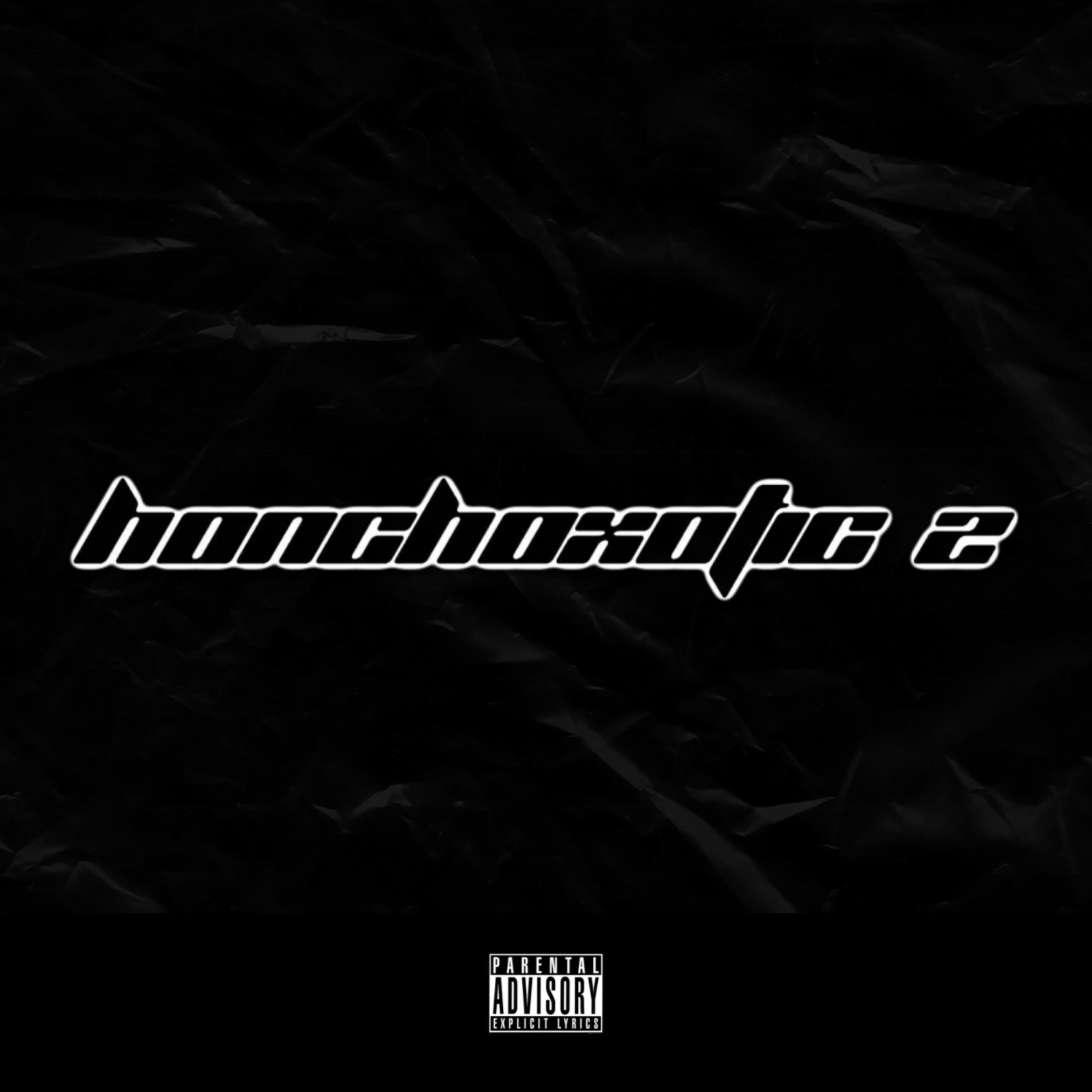 HONCHOXOTIC 2 artwork