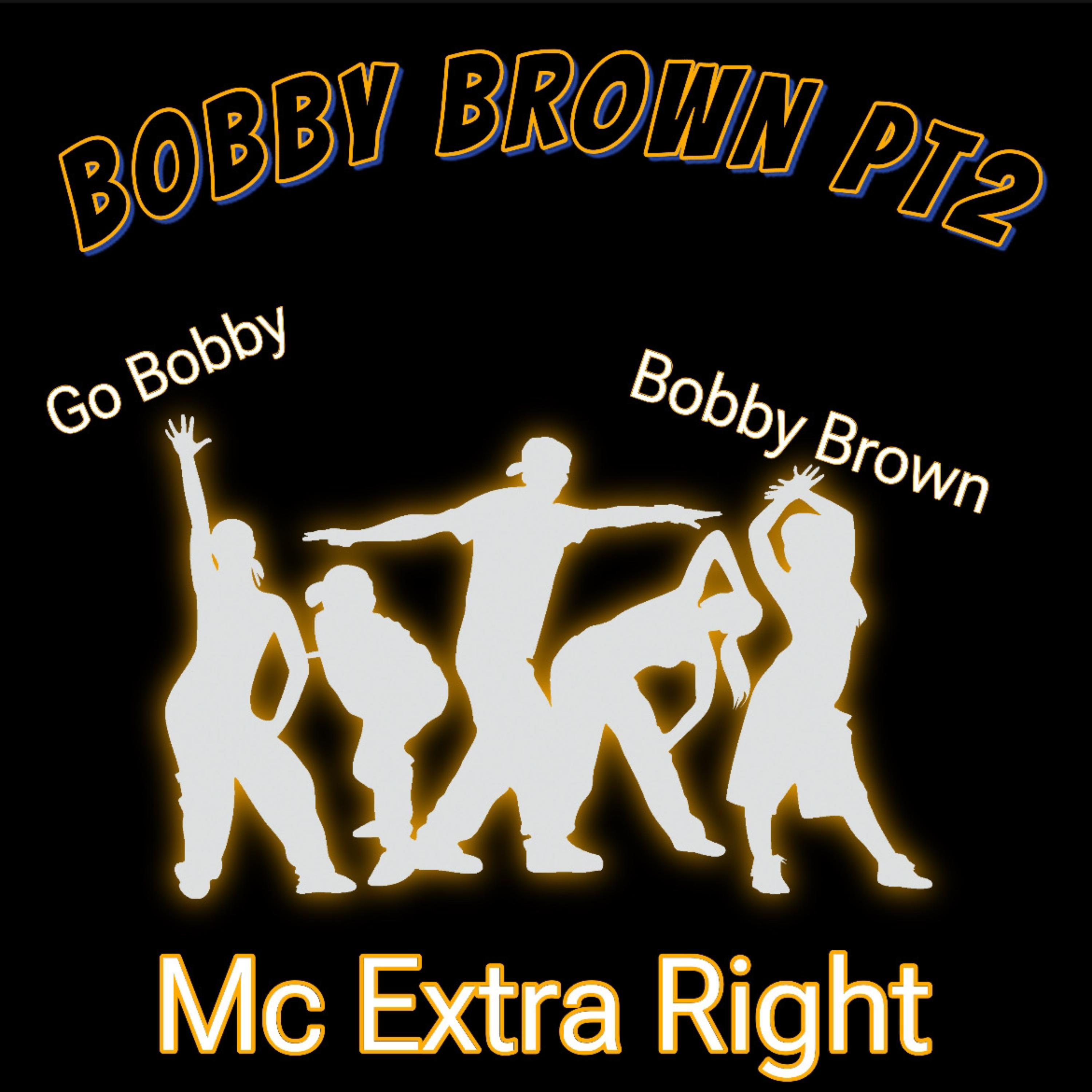 Bobby Brown Pt2 artwork
