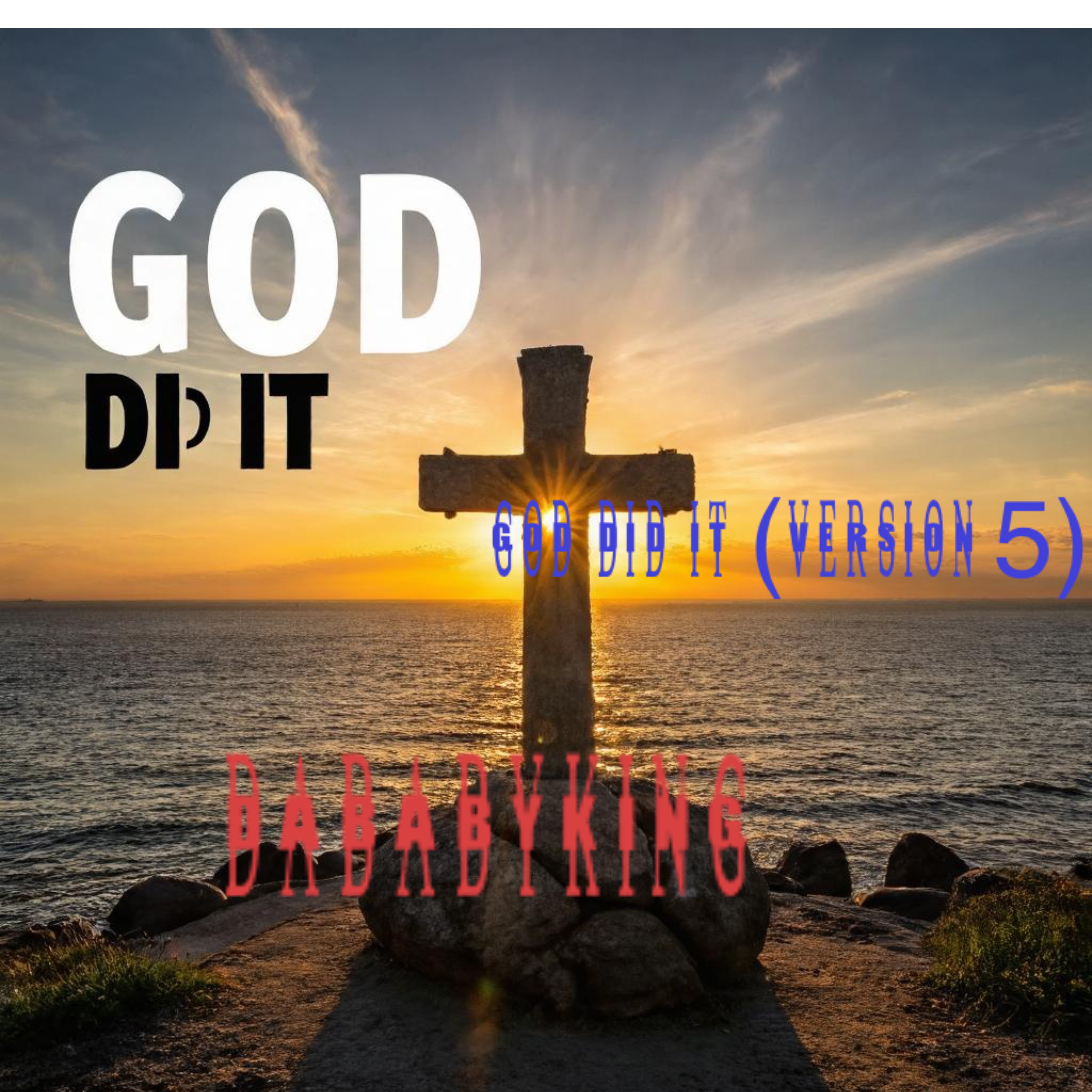 God Did It (version 5) artwork