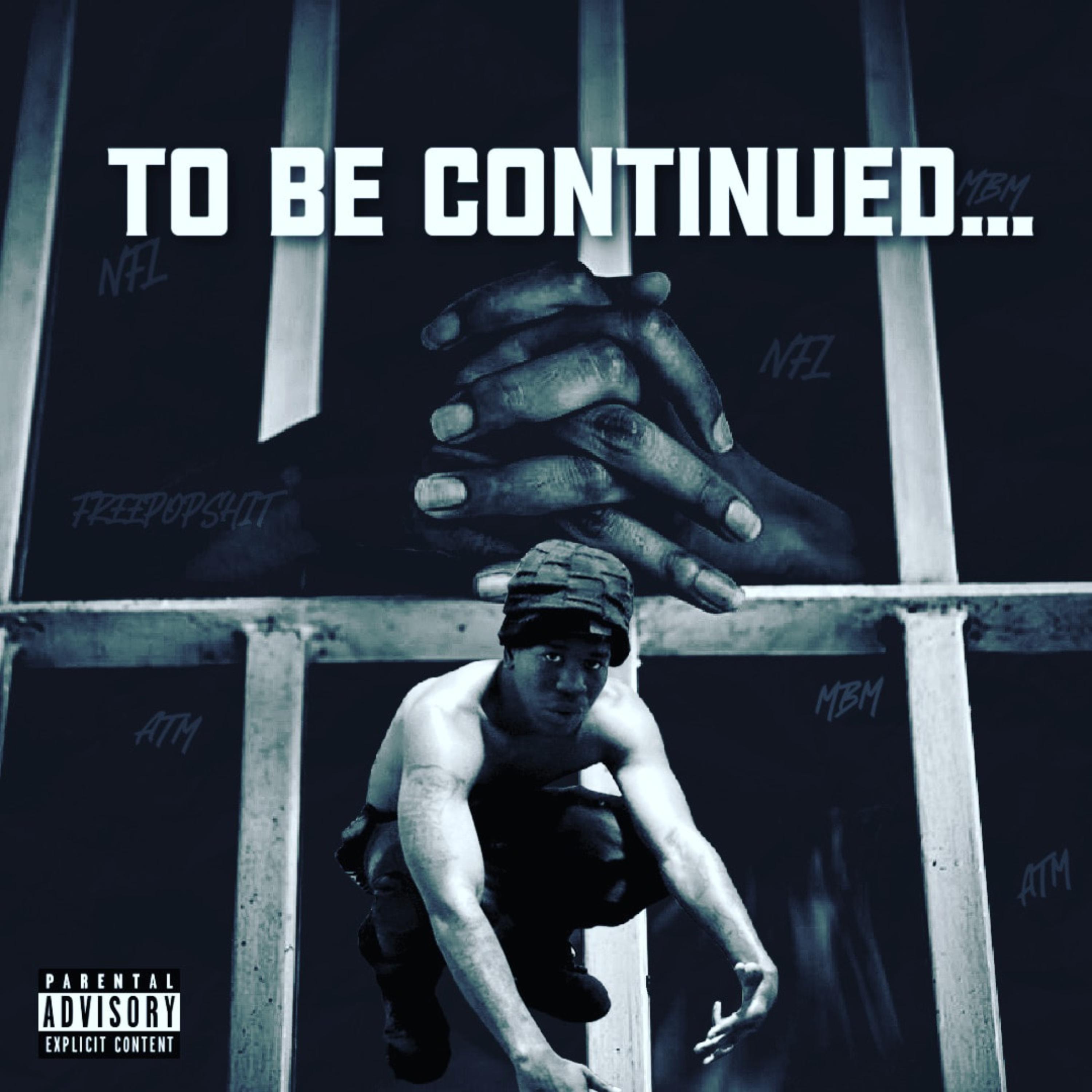 TO BE CONTINUED artwork