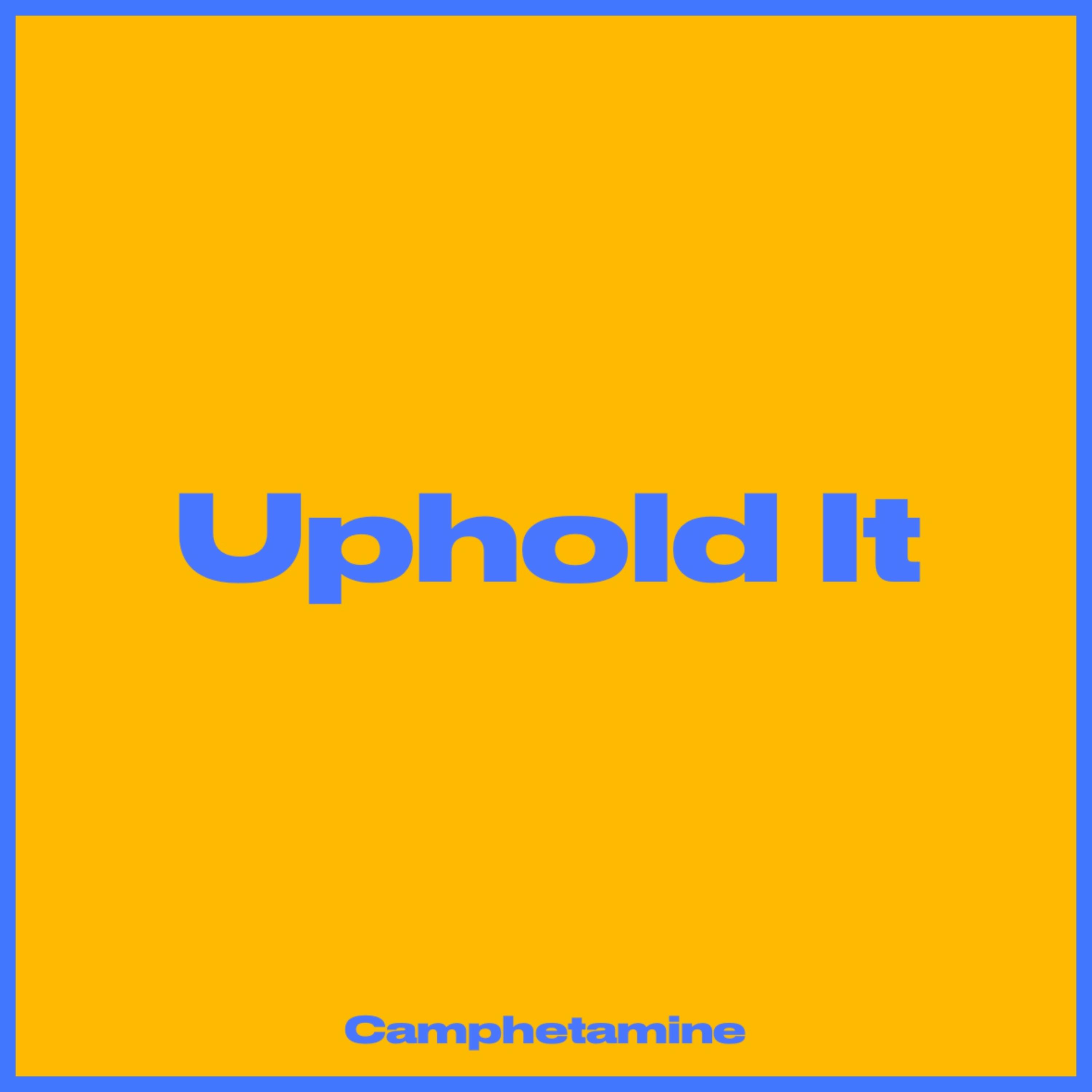 Uphold It artwork