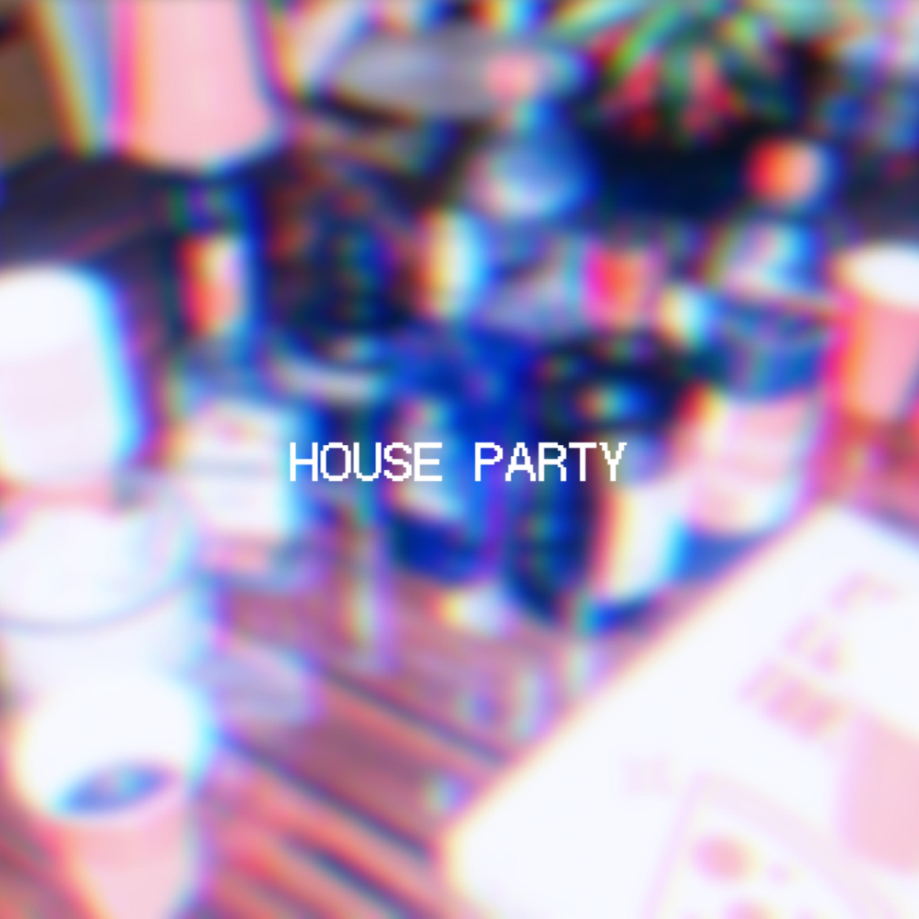 House Party artwork