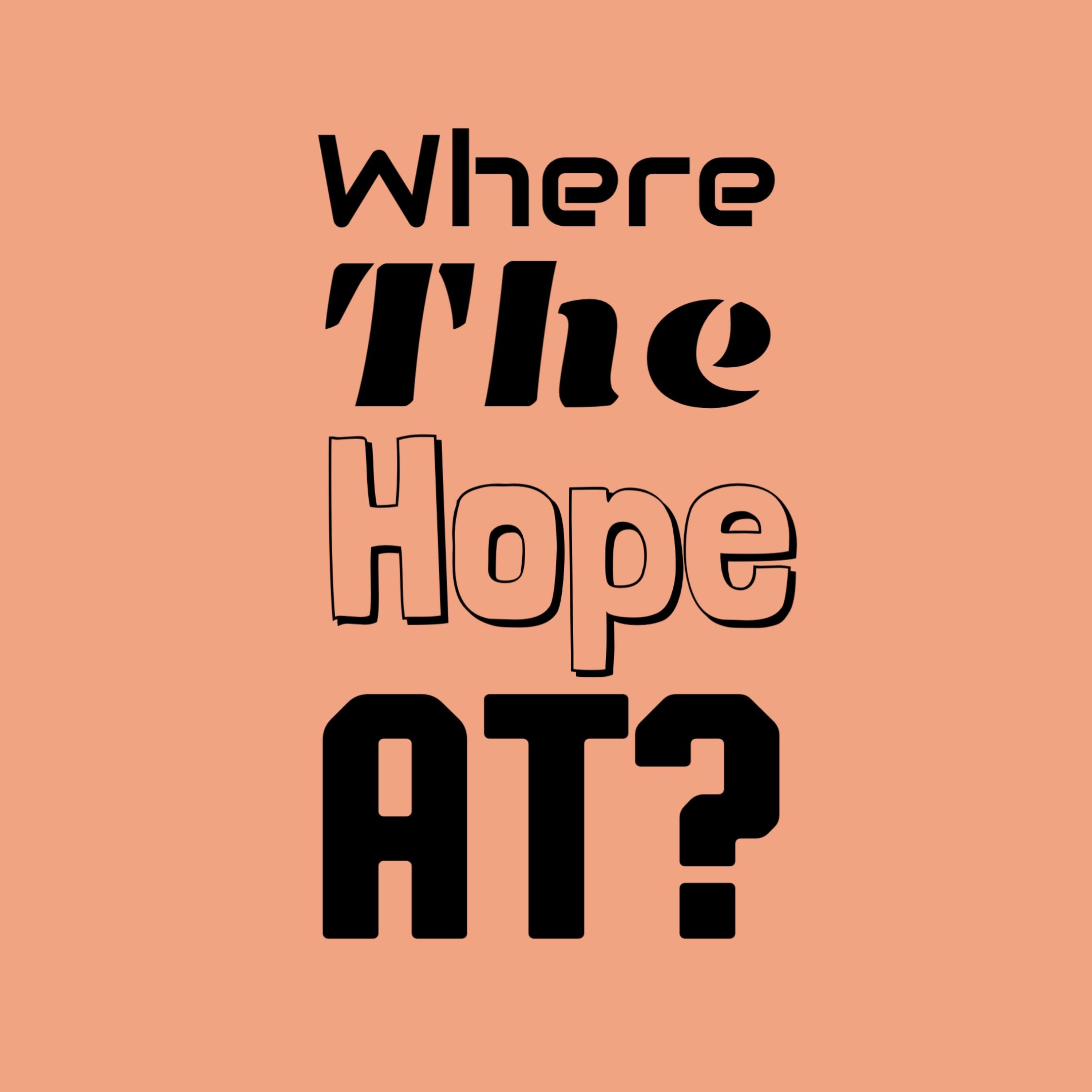 Where The Hope At? by Abel Meri cover art