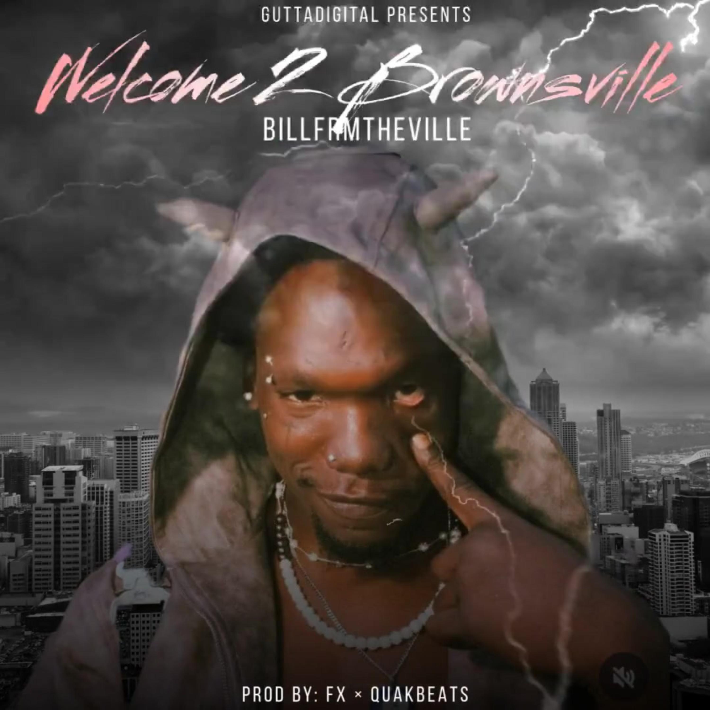 WELCOME 2 BROWNSVILLE artwork
