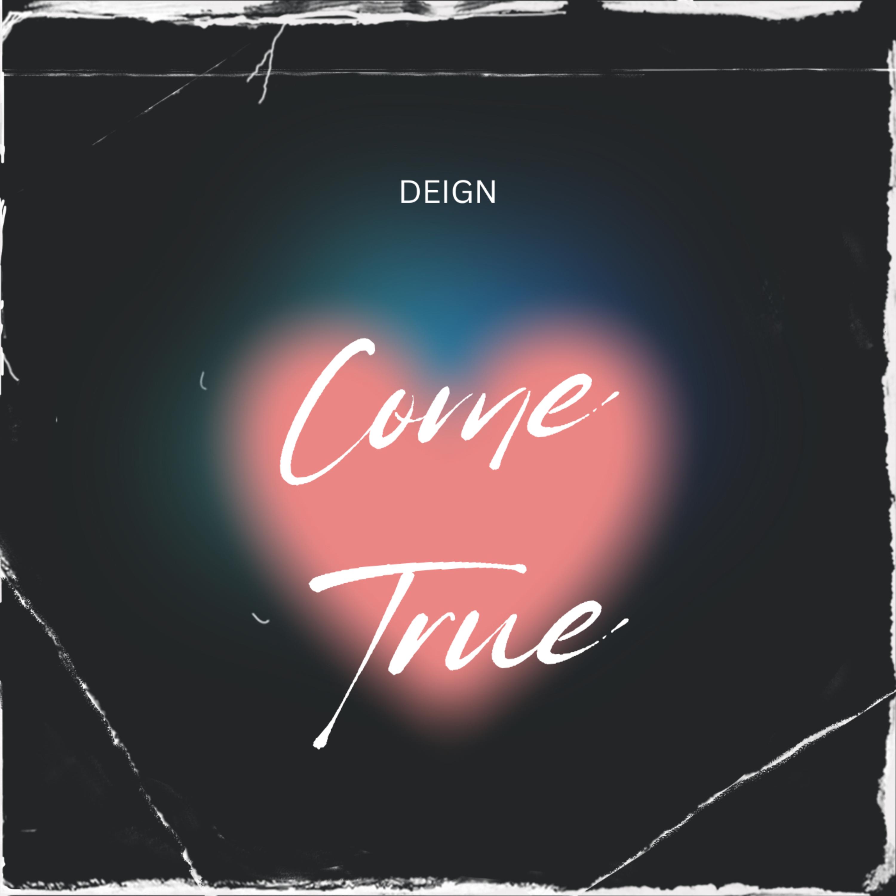 Come True artwork