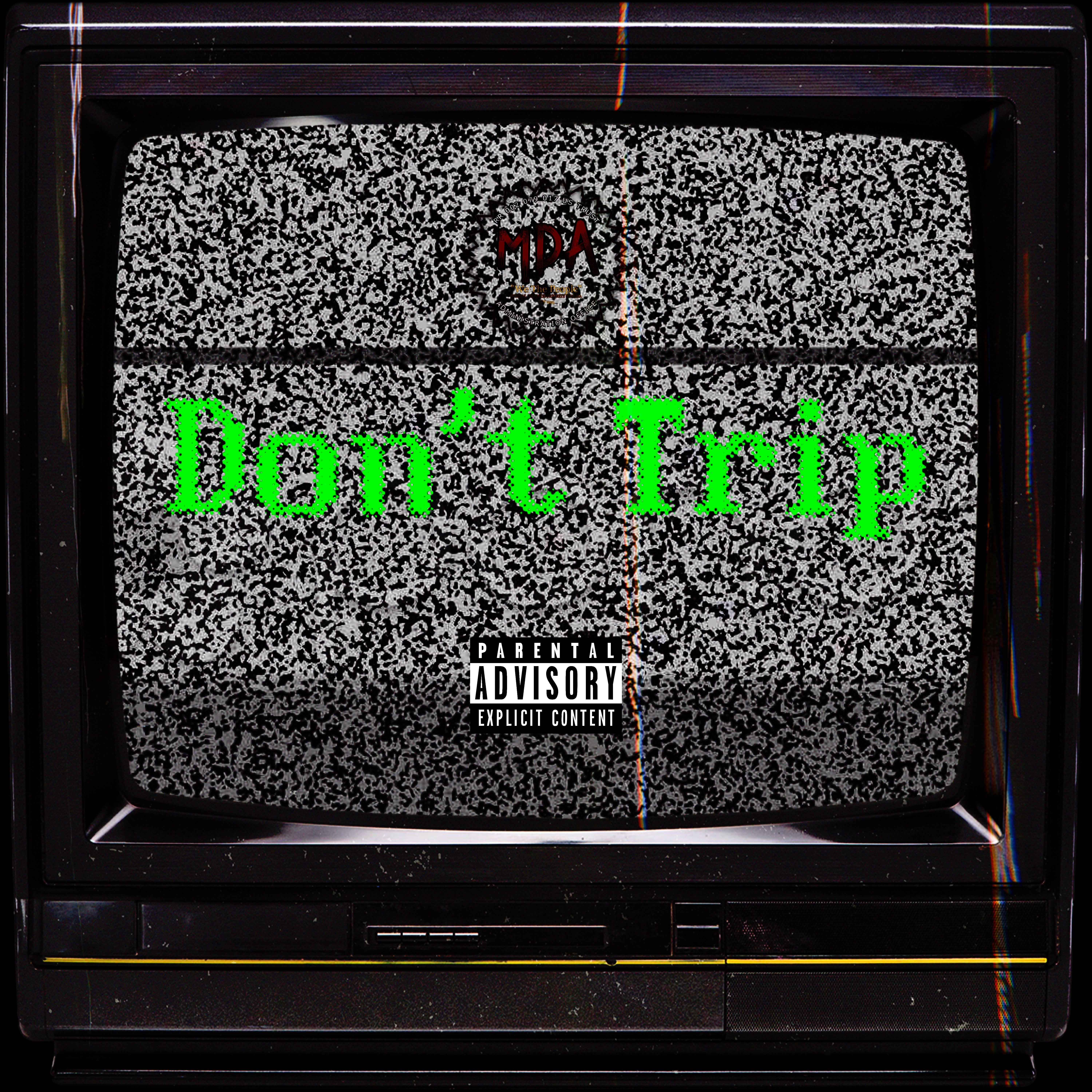 Don’t Trip artwork