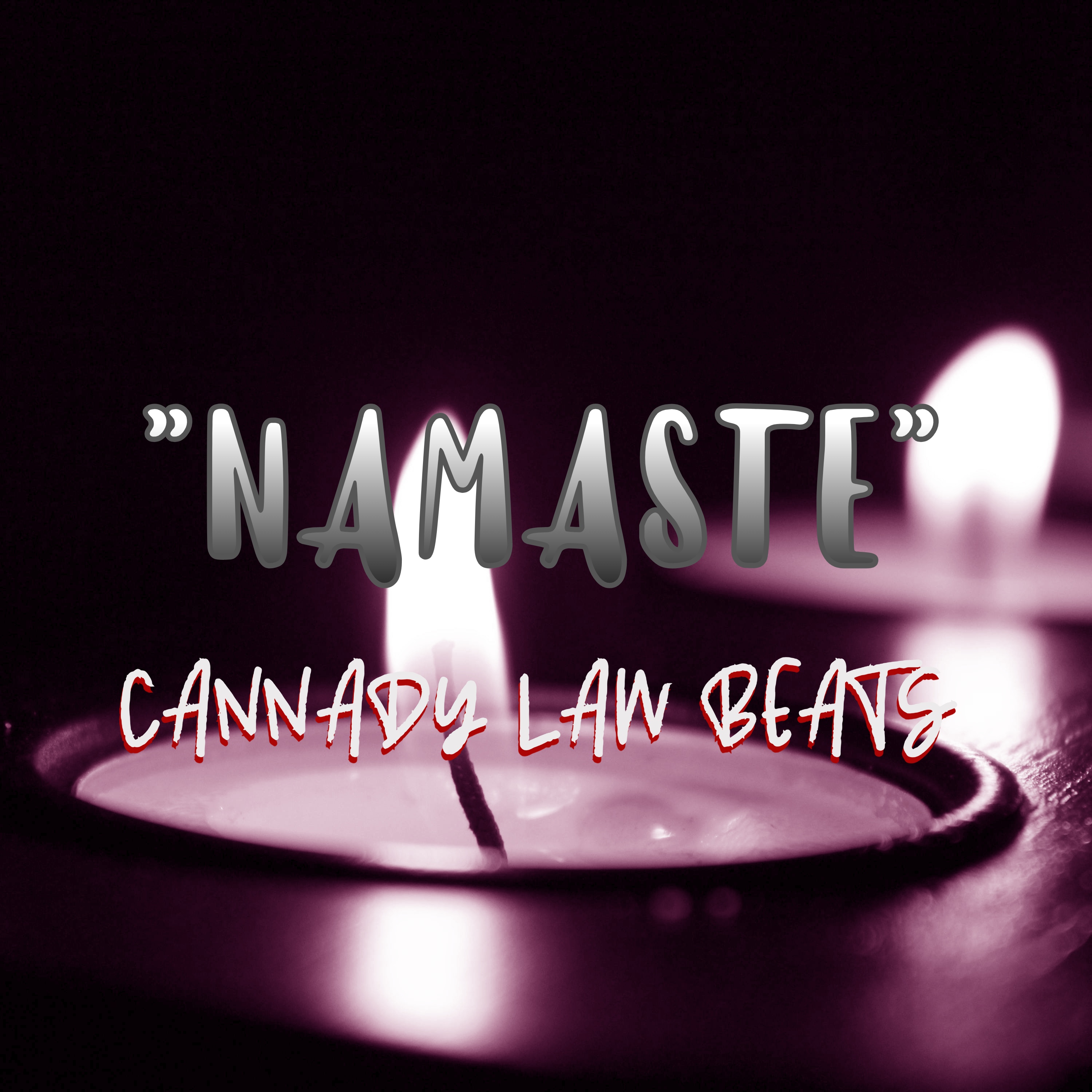 NAMASTE by Cannady Law Beats cover art