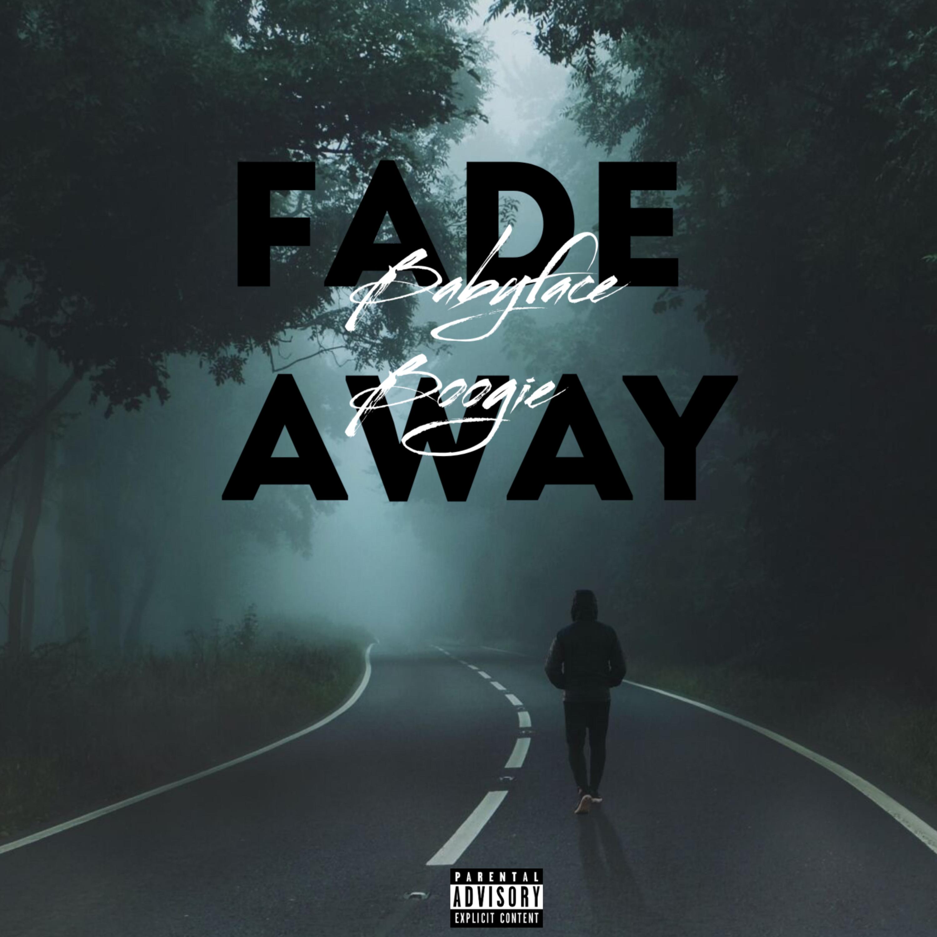 Fade Away artwork