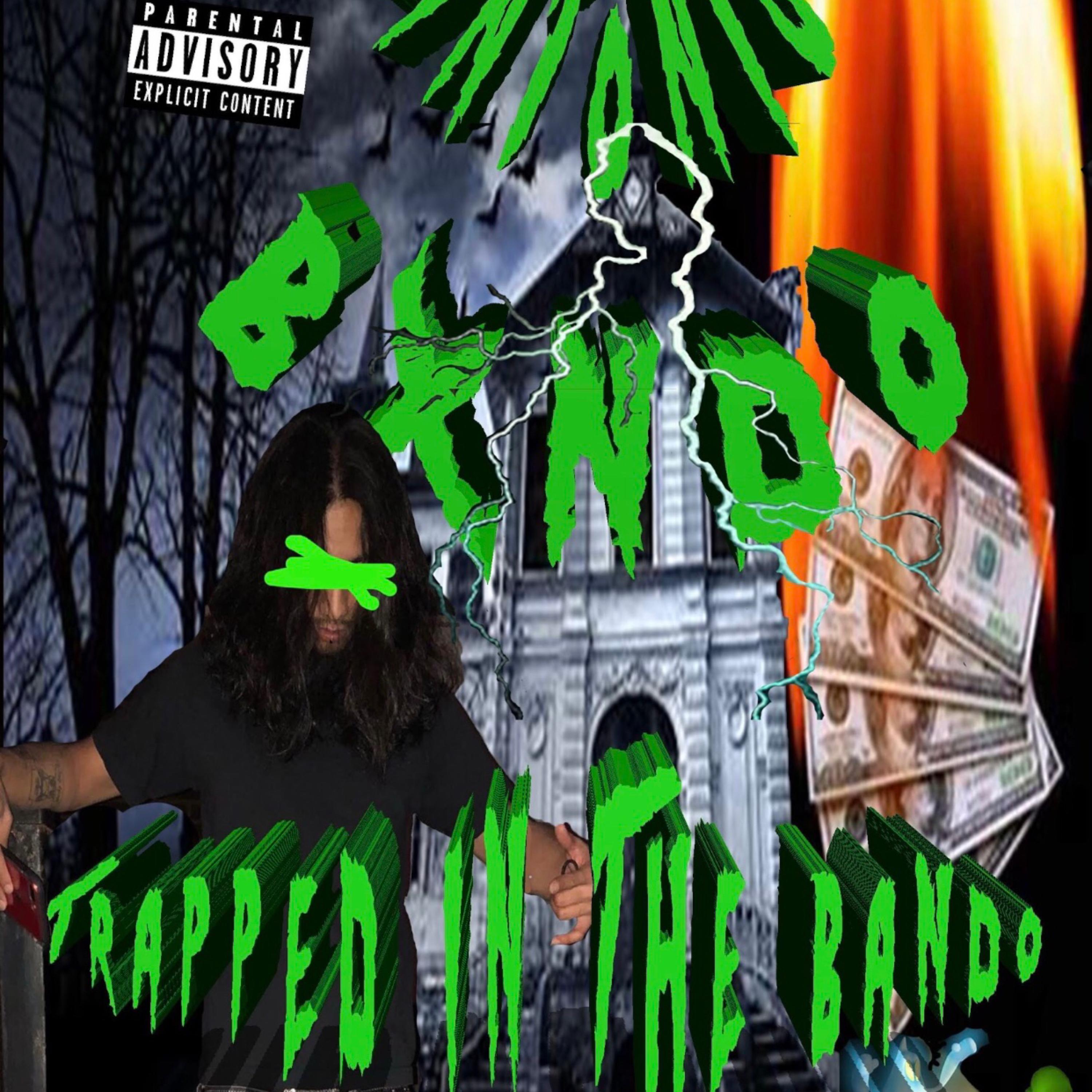 Trapped In The Bando artwork