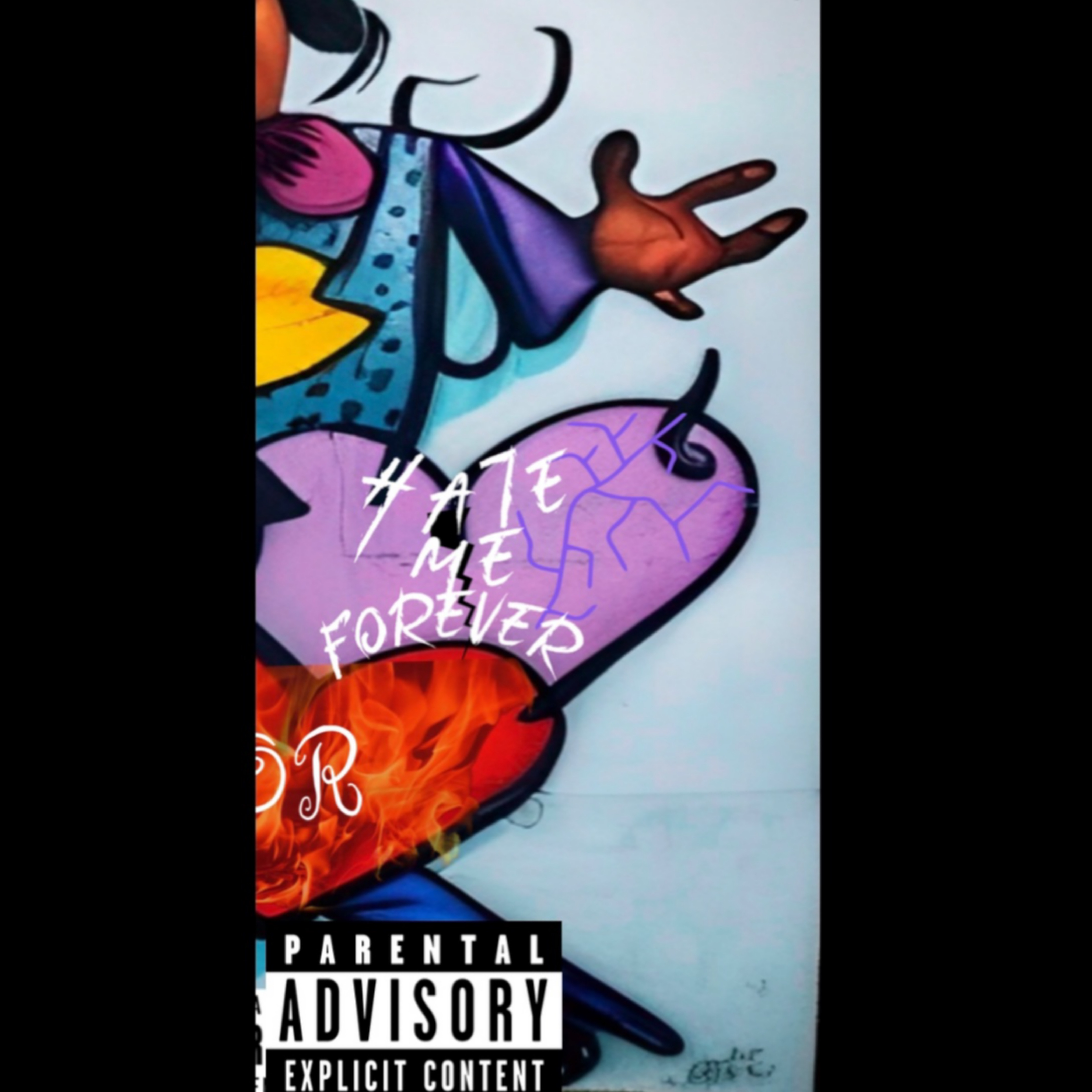 Or Hate Me Forever artwork
