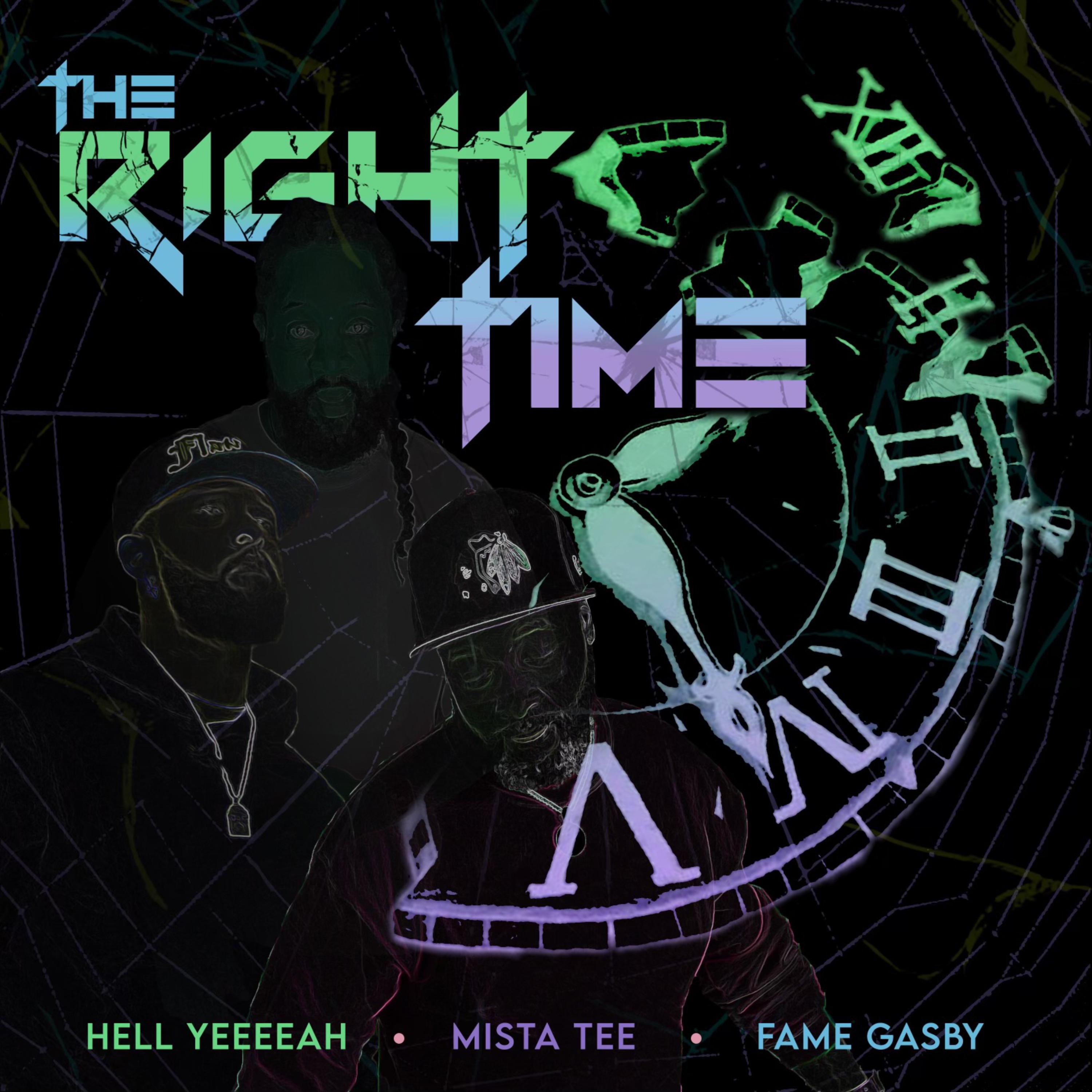 The Right Time by Hell Yeeeeah cover art