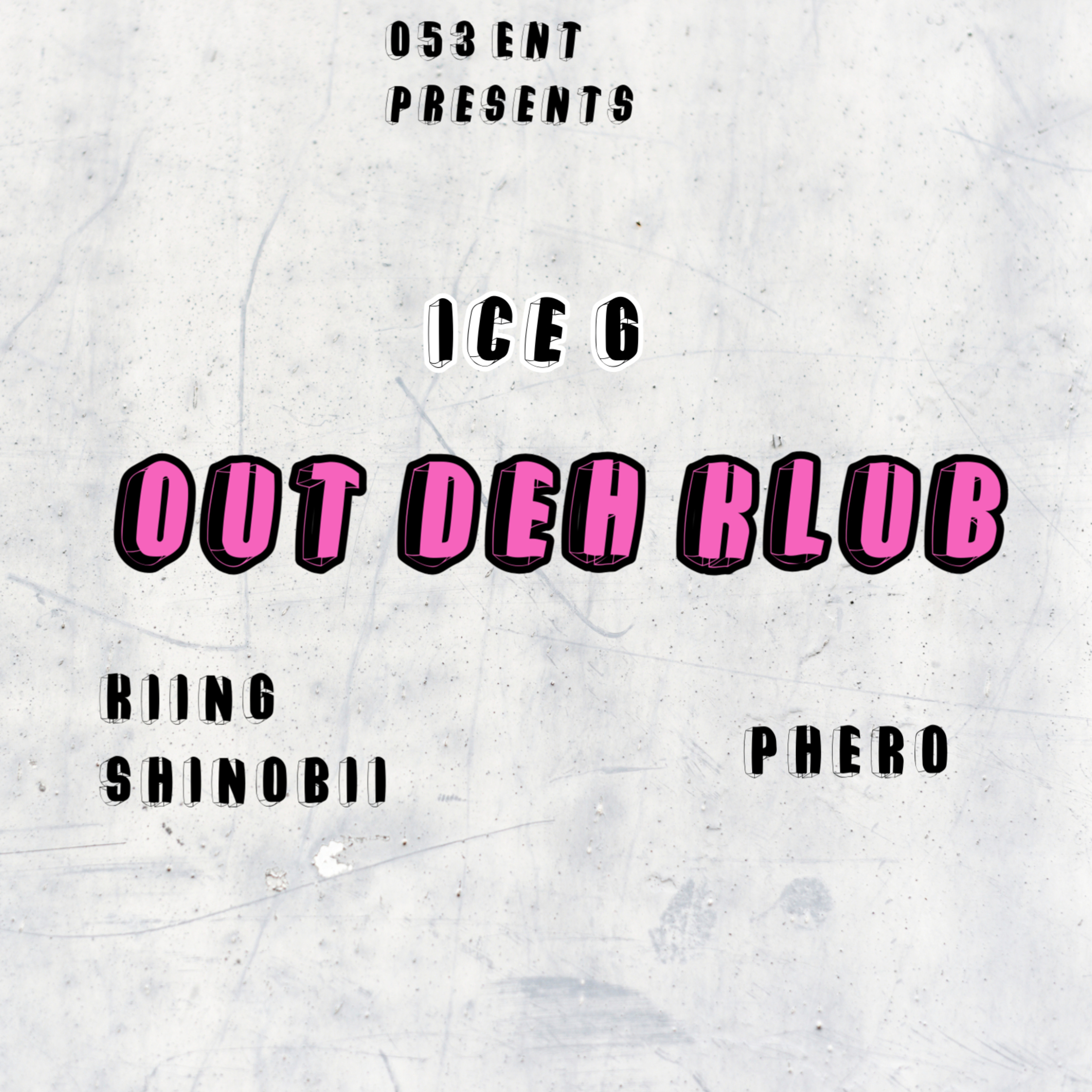 OUT DEH KLUB artwork