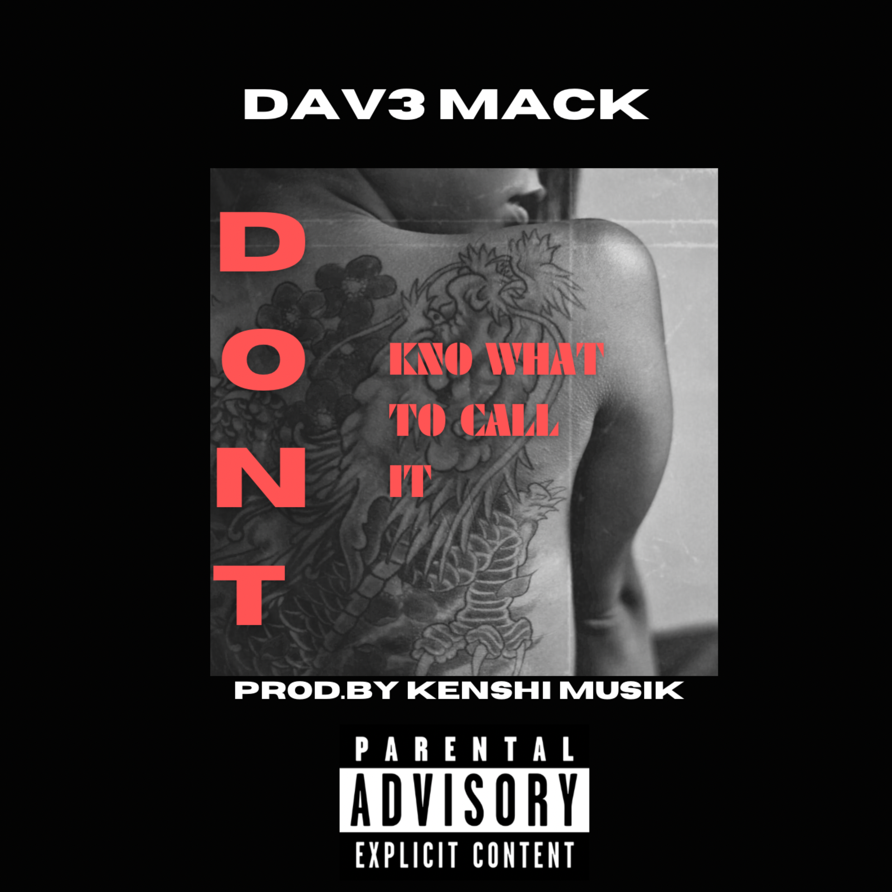 Dont Kno What To Call It artwork