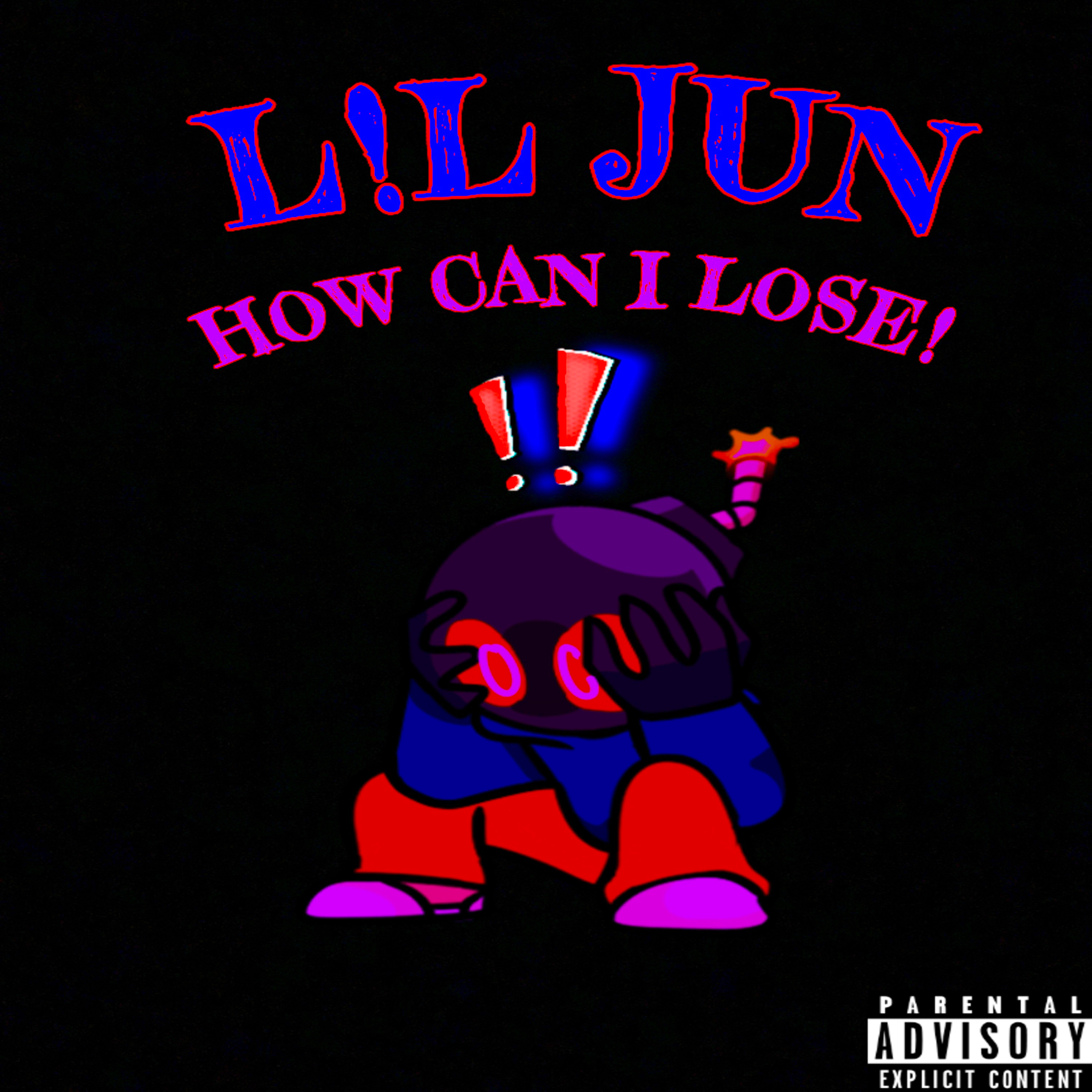 HOW CAN I LOSE! artwork