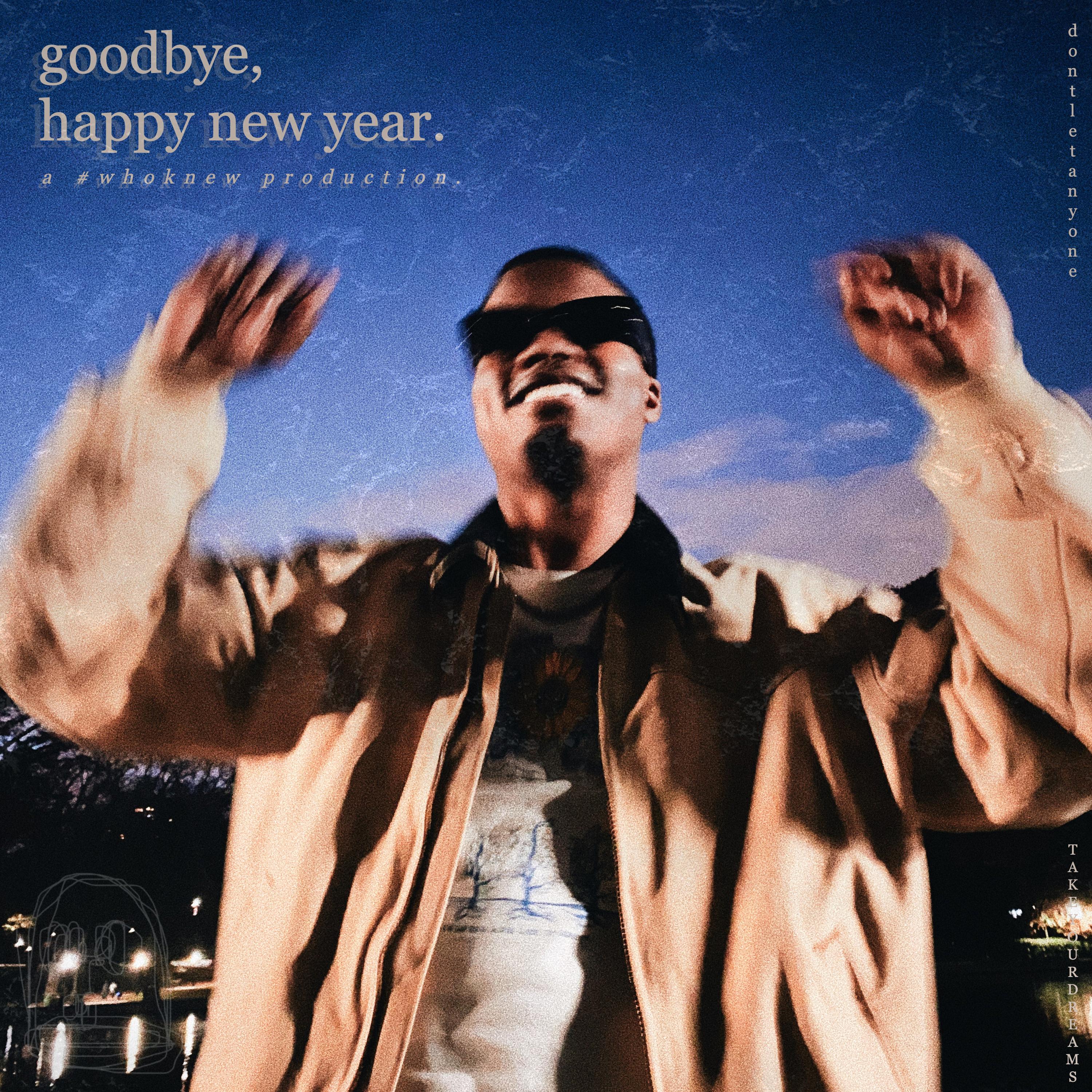 goodbye, happy new year by Asa Weeks cover art