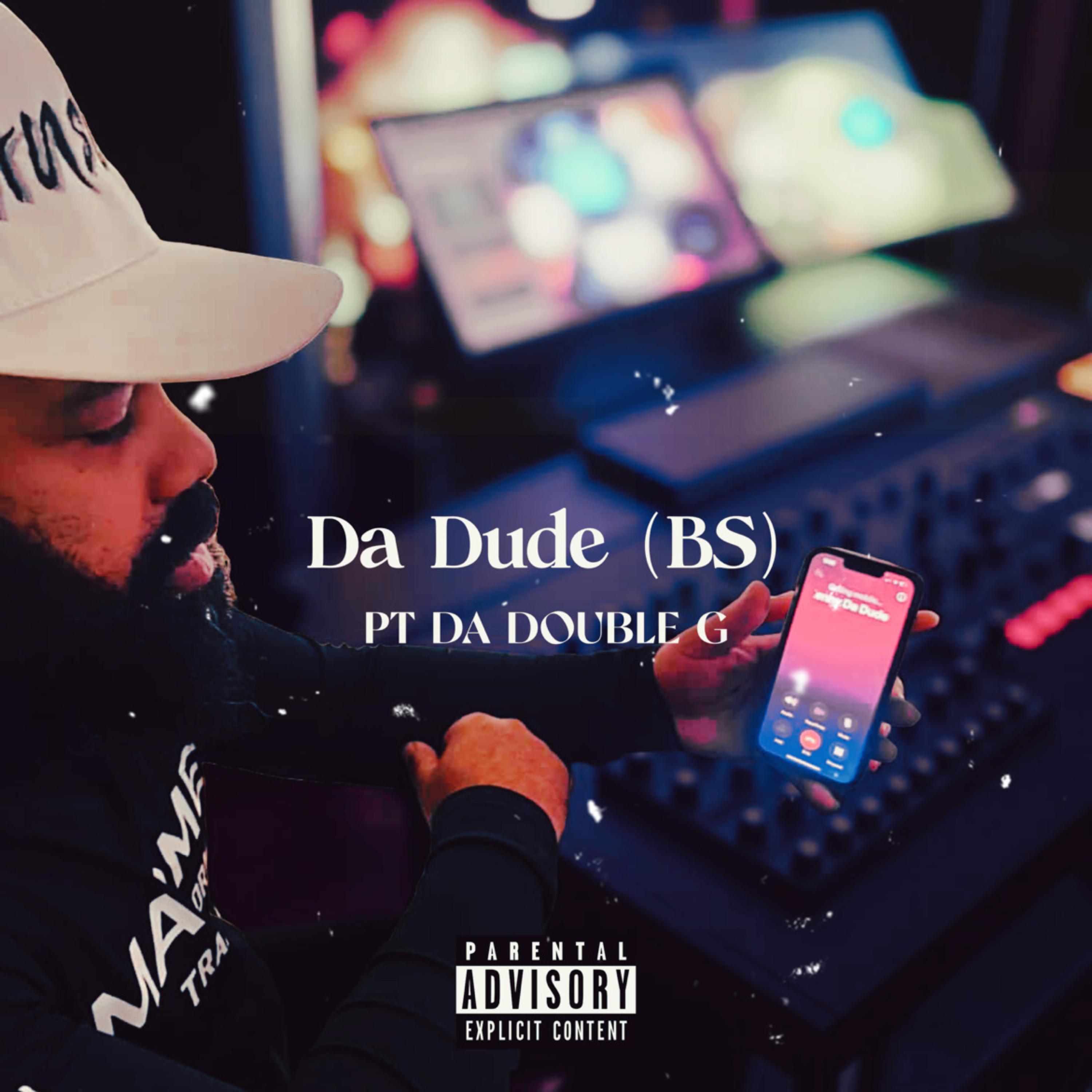Da Dude (BS) artwork