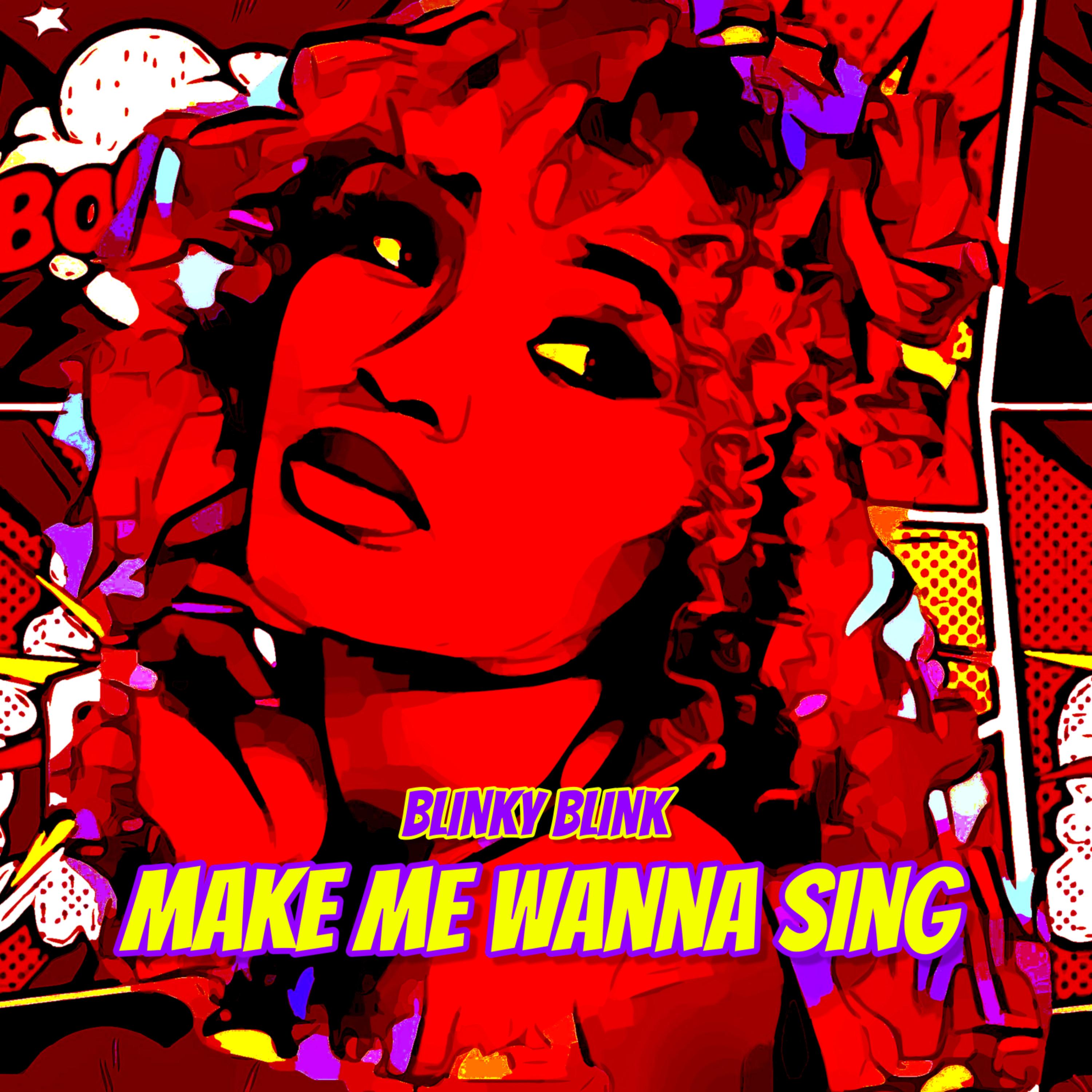 Make Me Wanna Sing (Clean) artwork