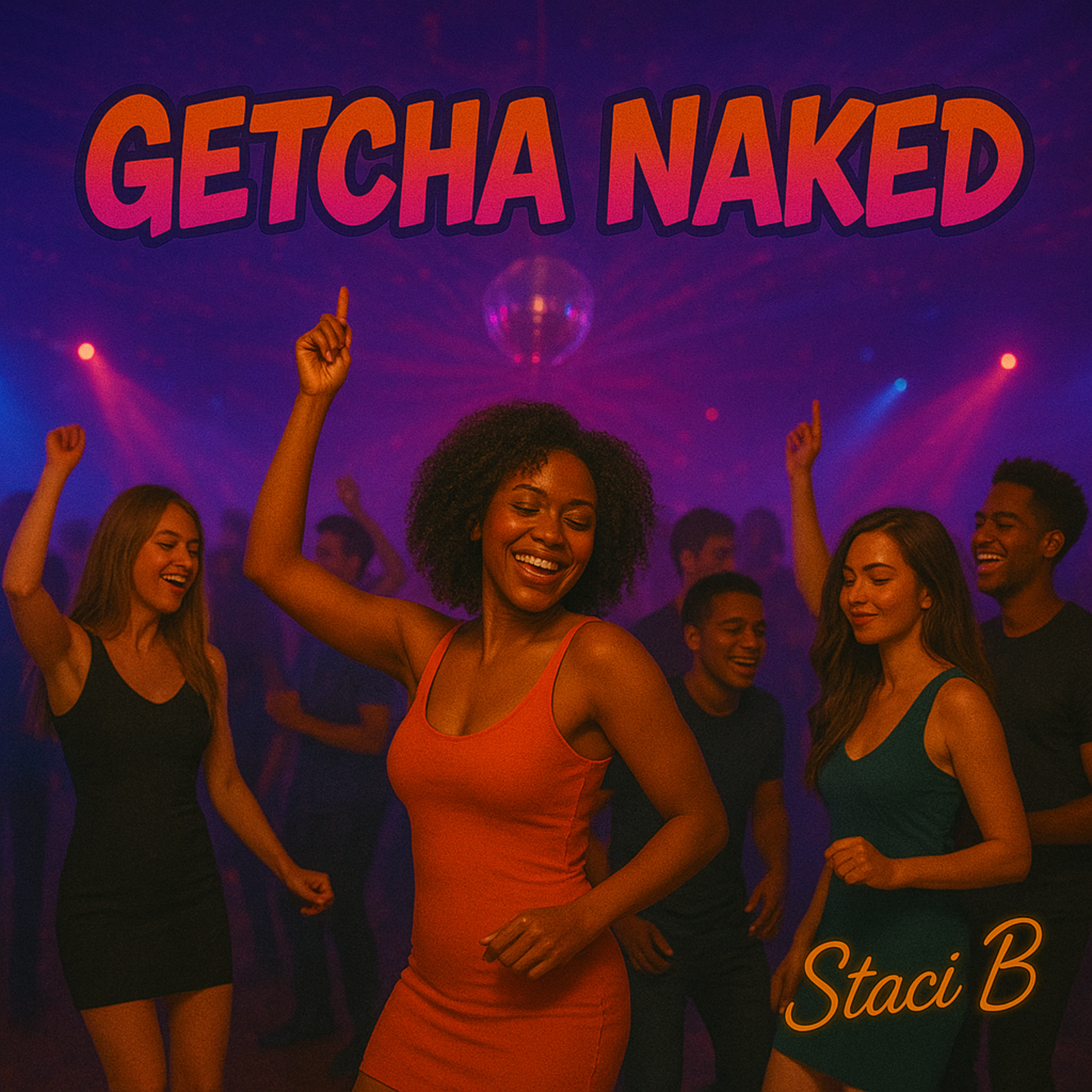 GETCHA NAKED artwork