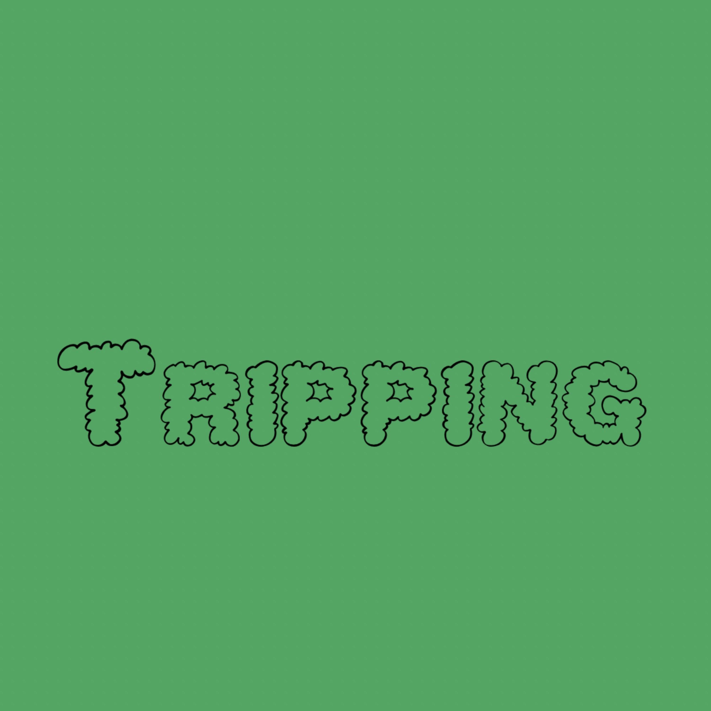 Tripping artwork