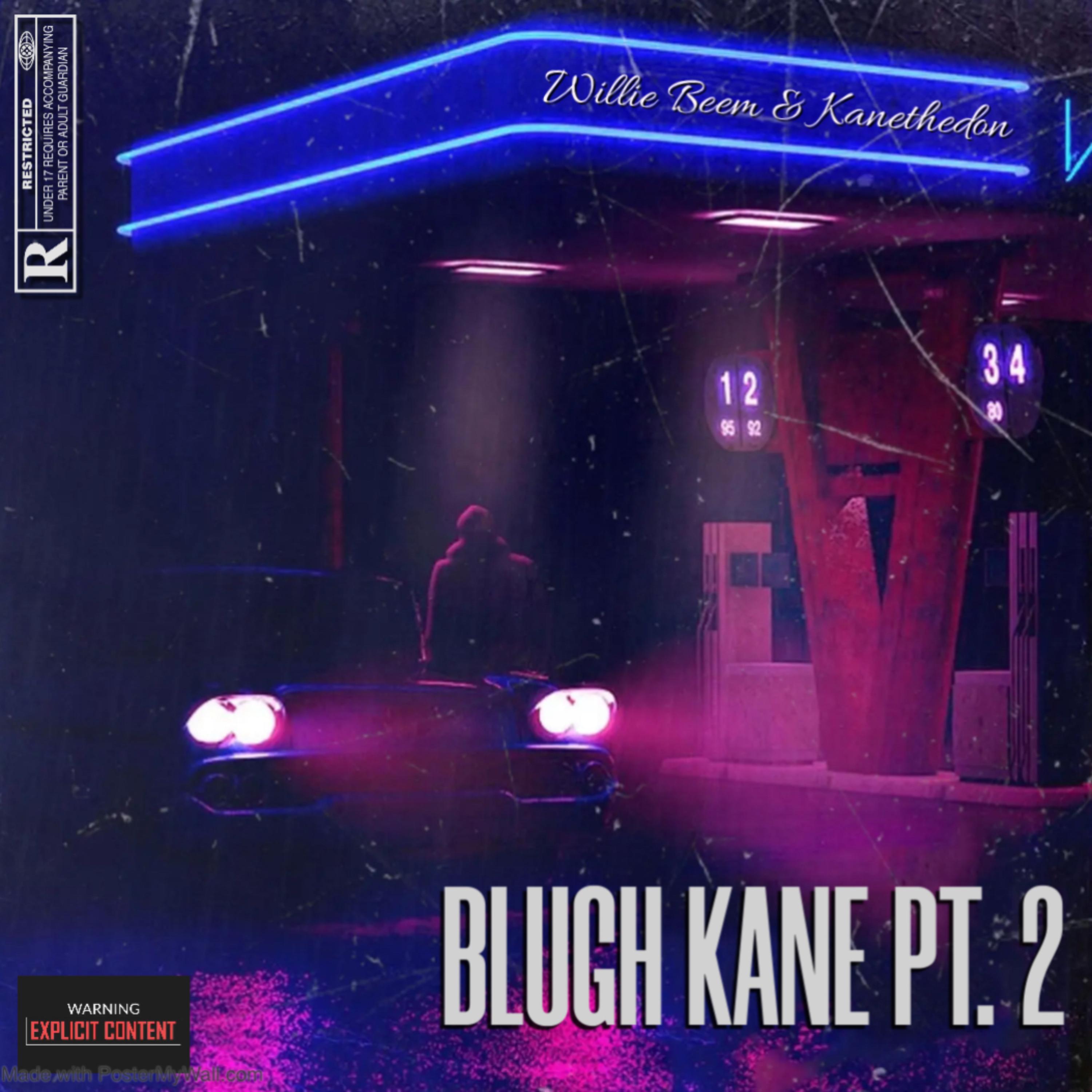 Blugh Kane pt. 2 artwork