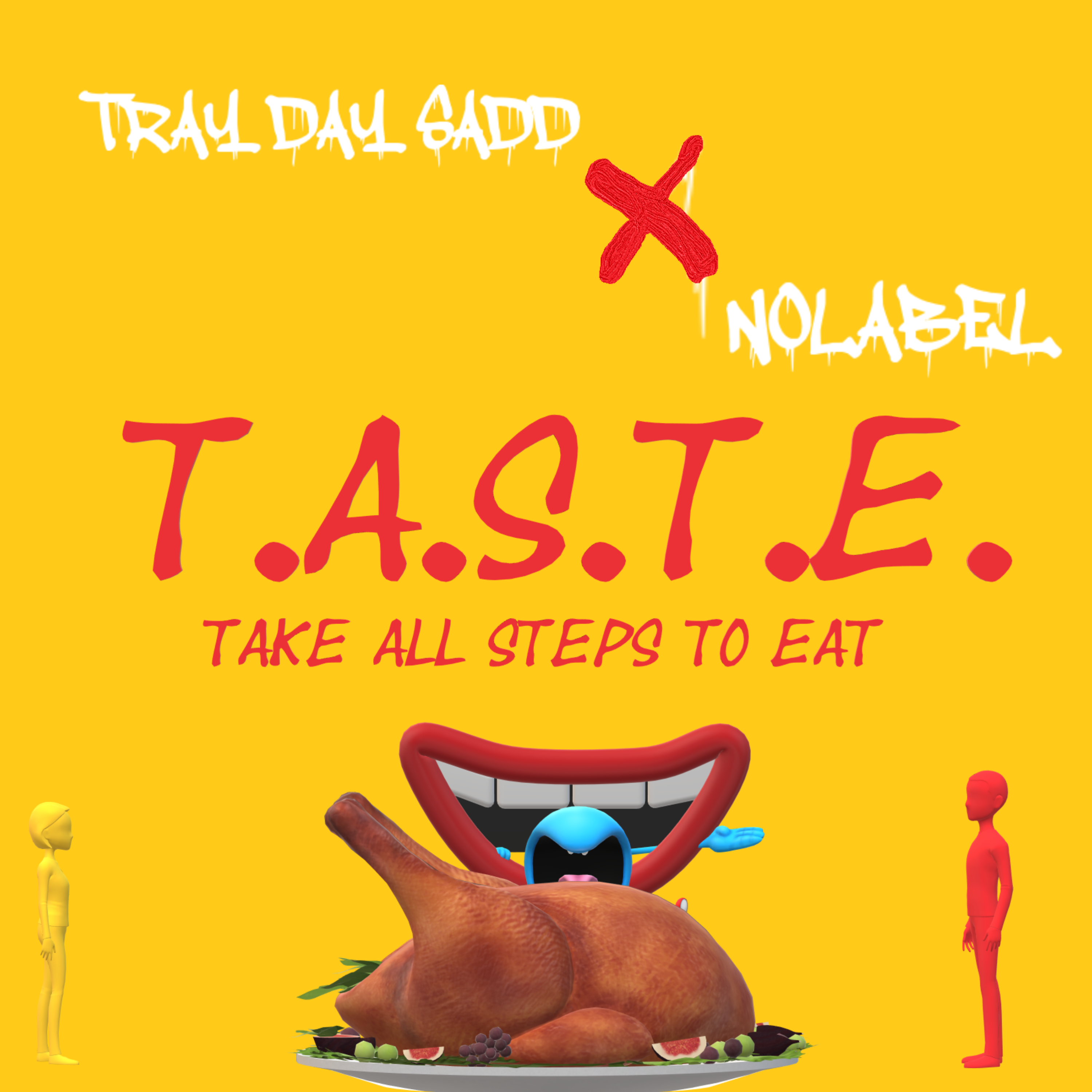 T.A.S.T.E (Take All Steps To Eat) artwork