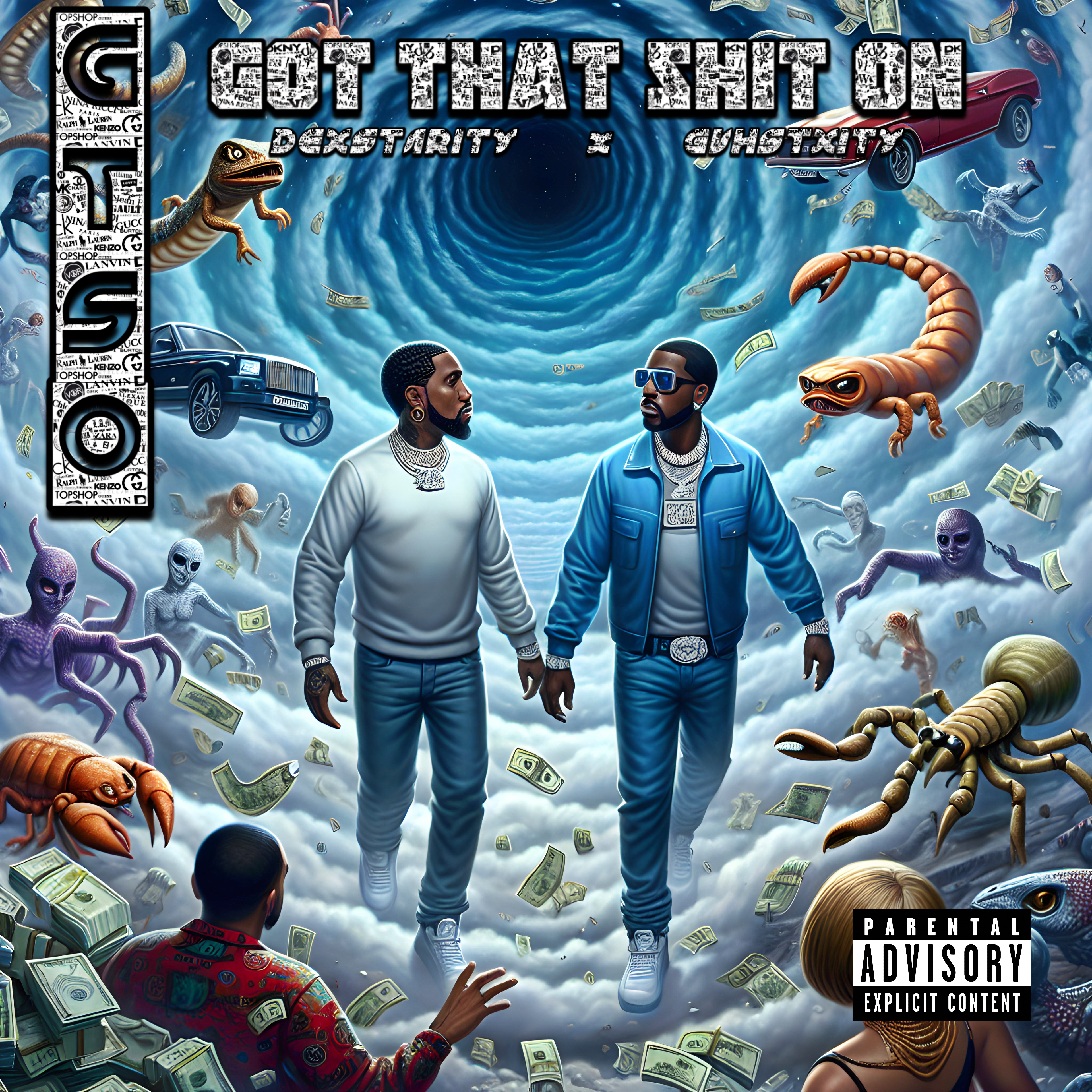 GTSO (Got That Shit On) artwork