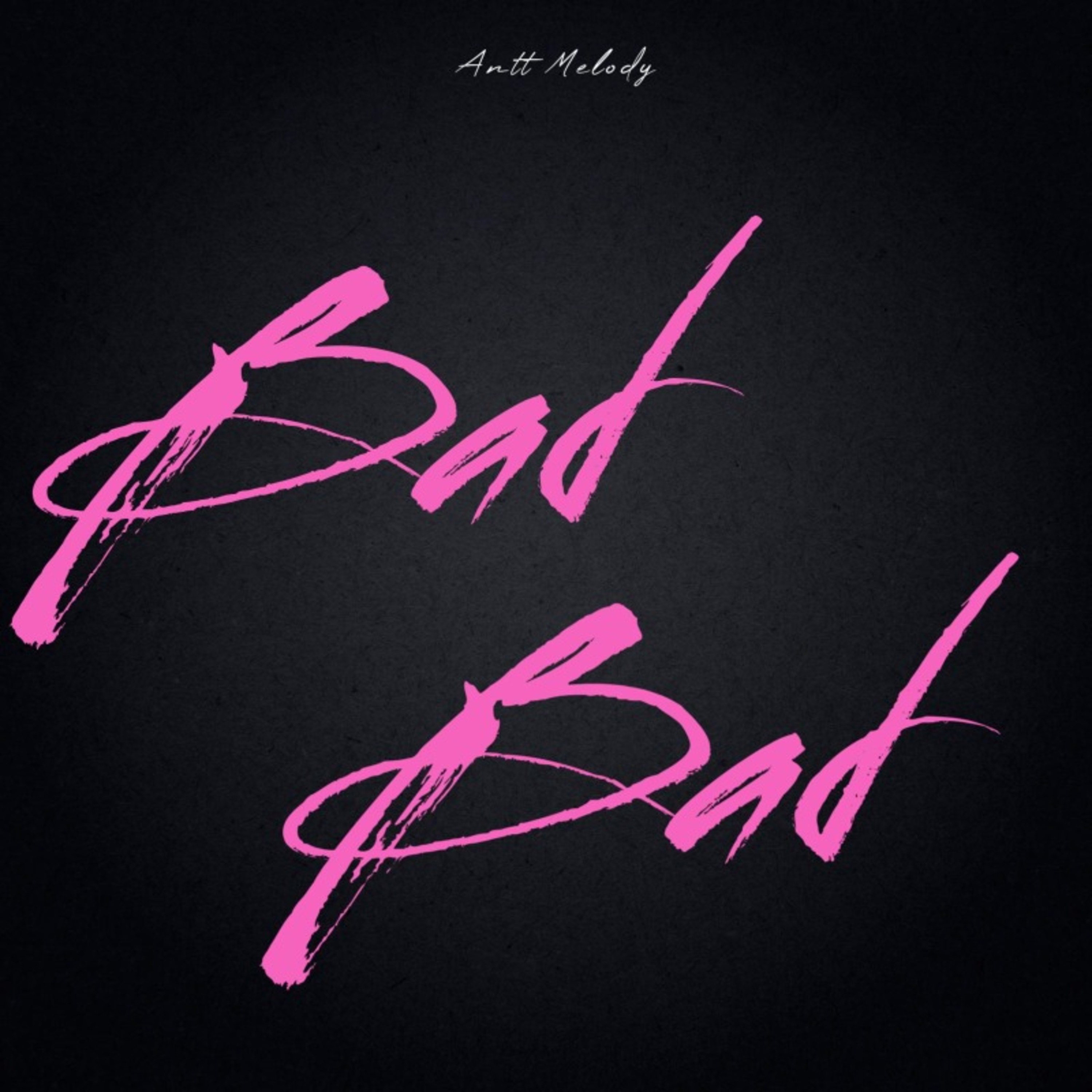 Bad Bad artwork