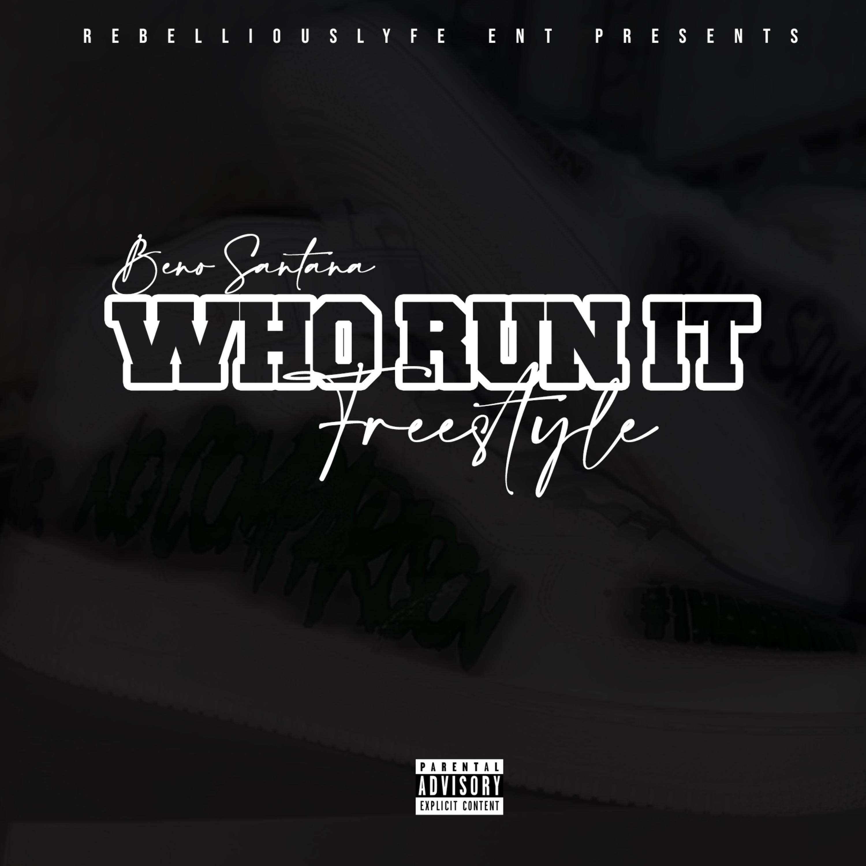 Who Run It Freestyle artwork
