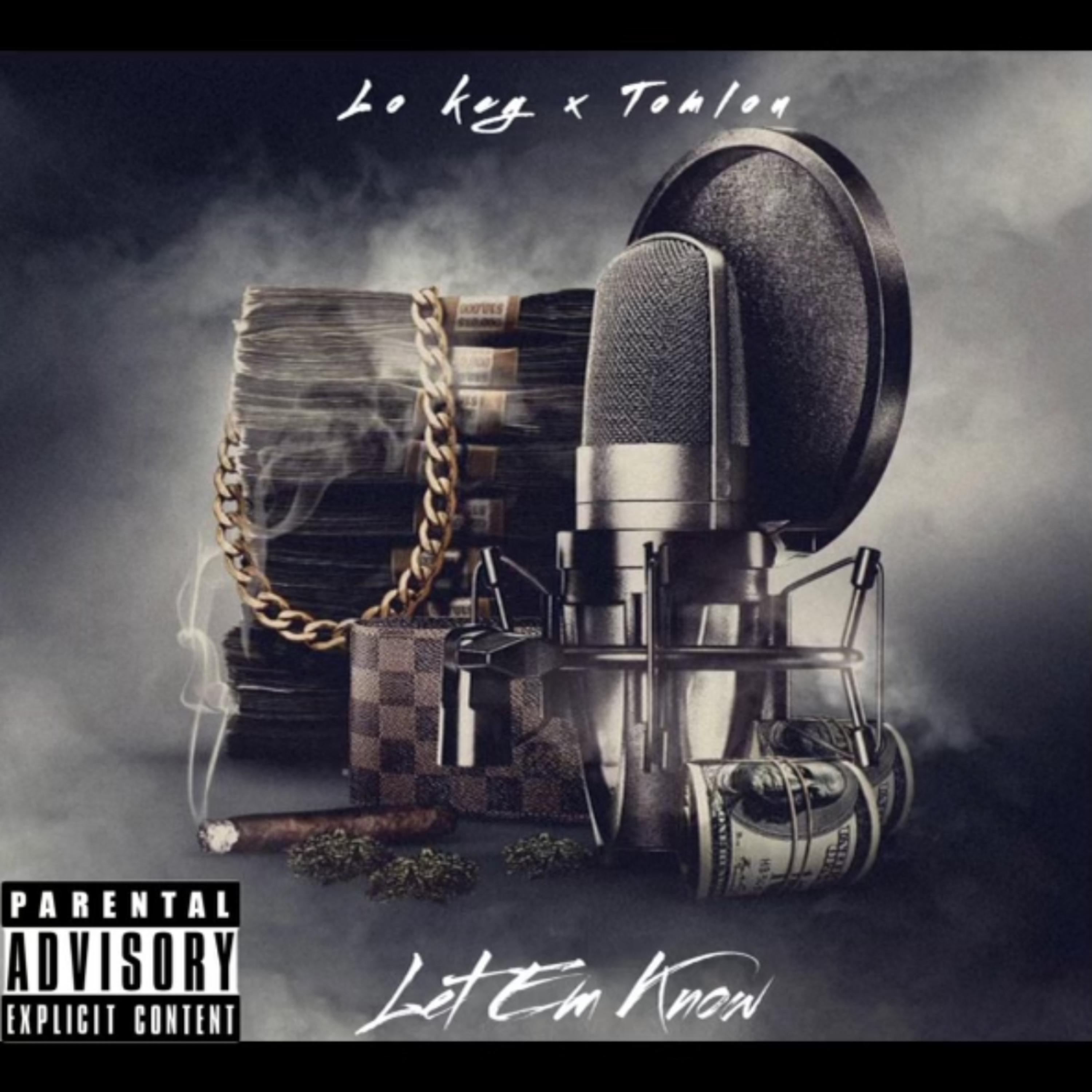 Let Em Know artwork