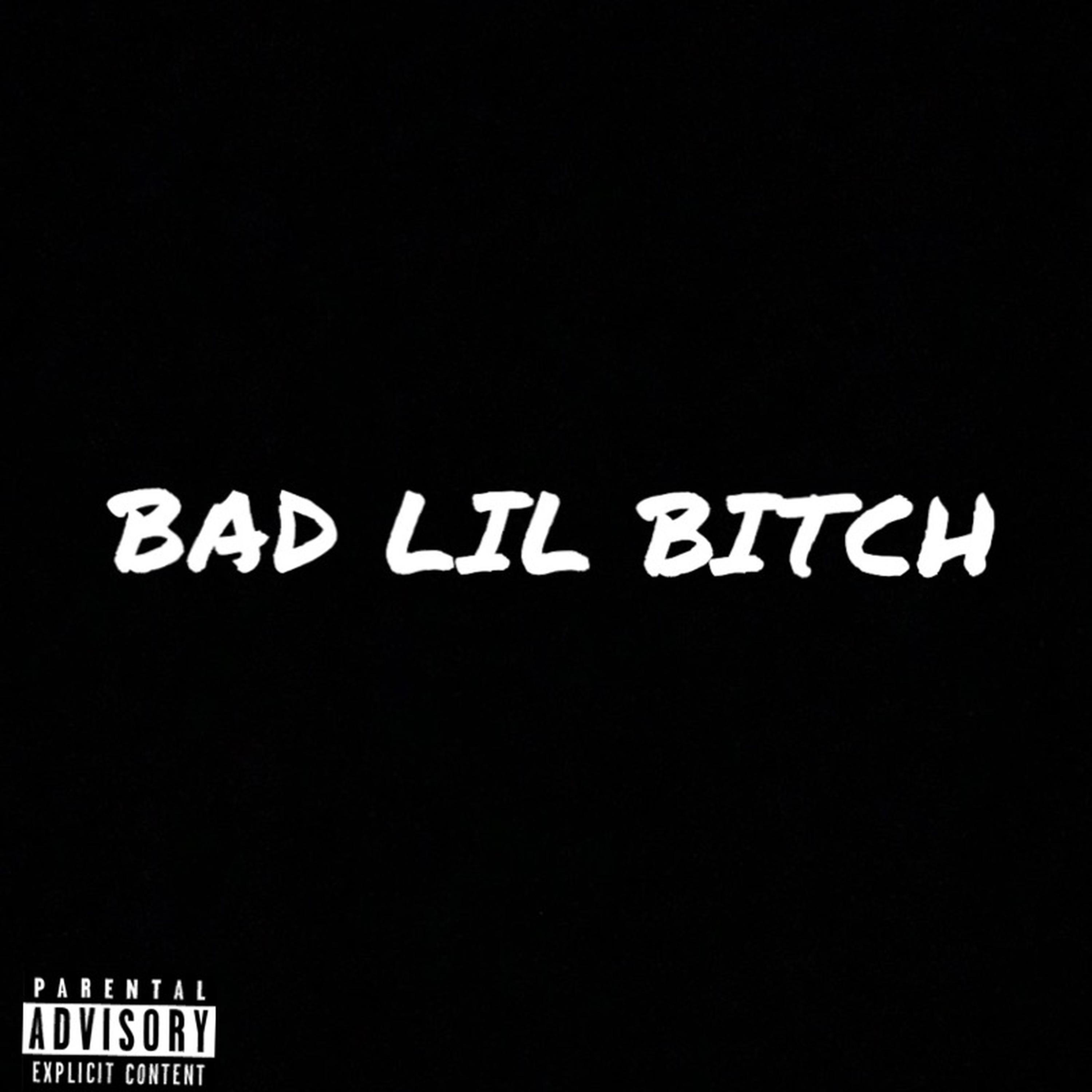 Bad Lil Bitch artwork
