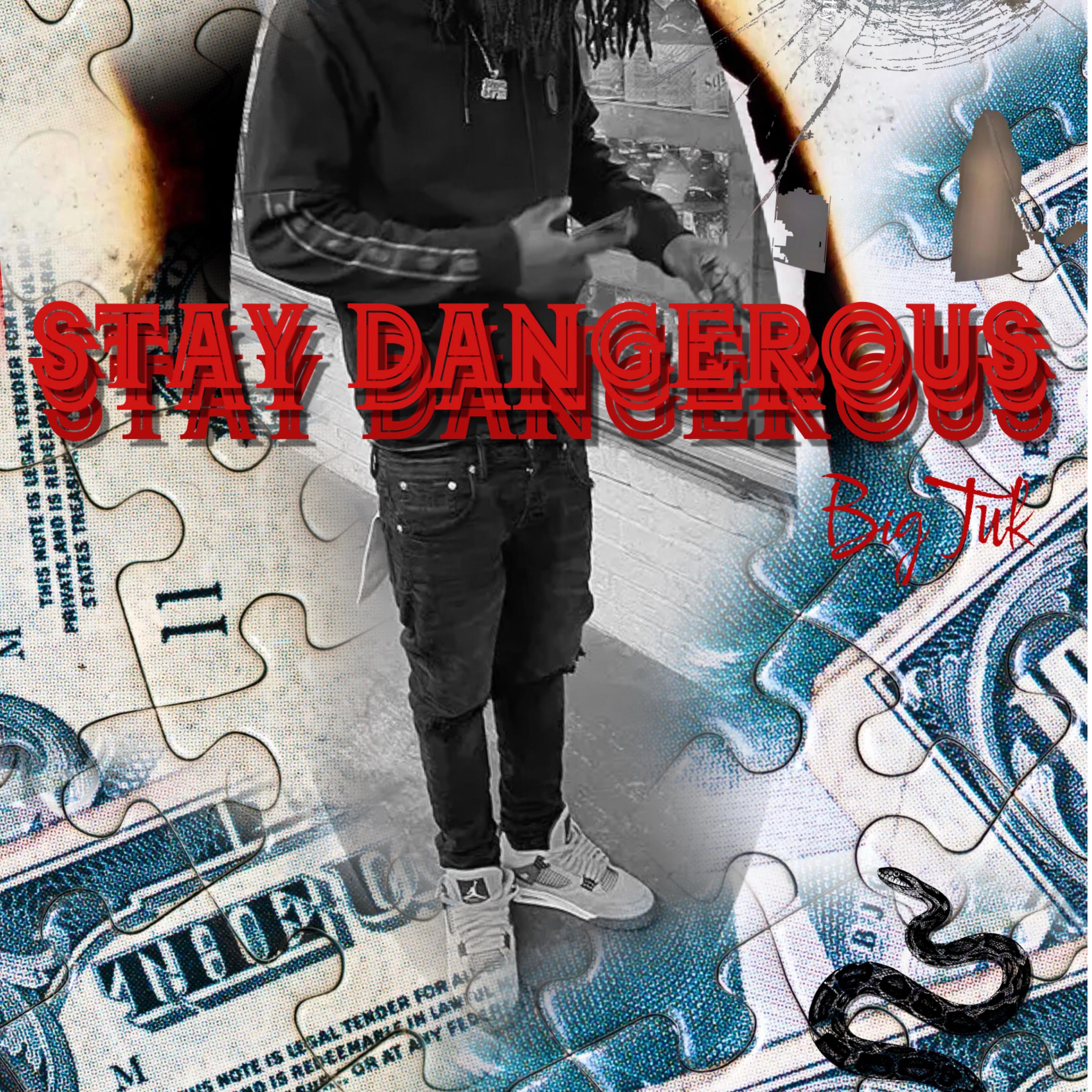 Stay Dangerous artwork