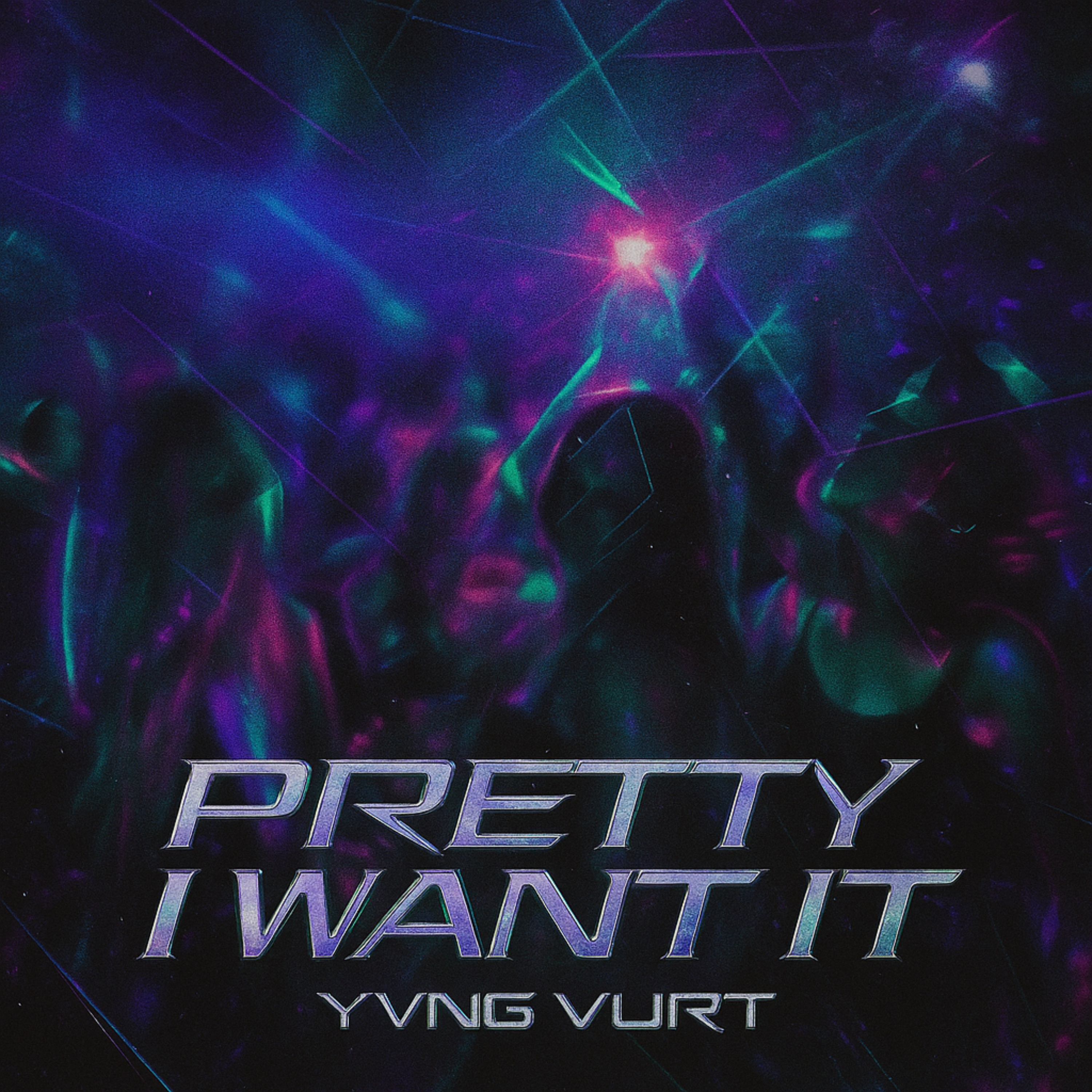 Pretty I Want It artwork