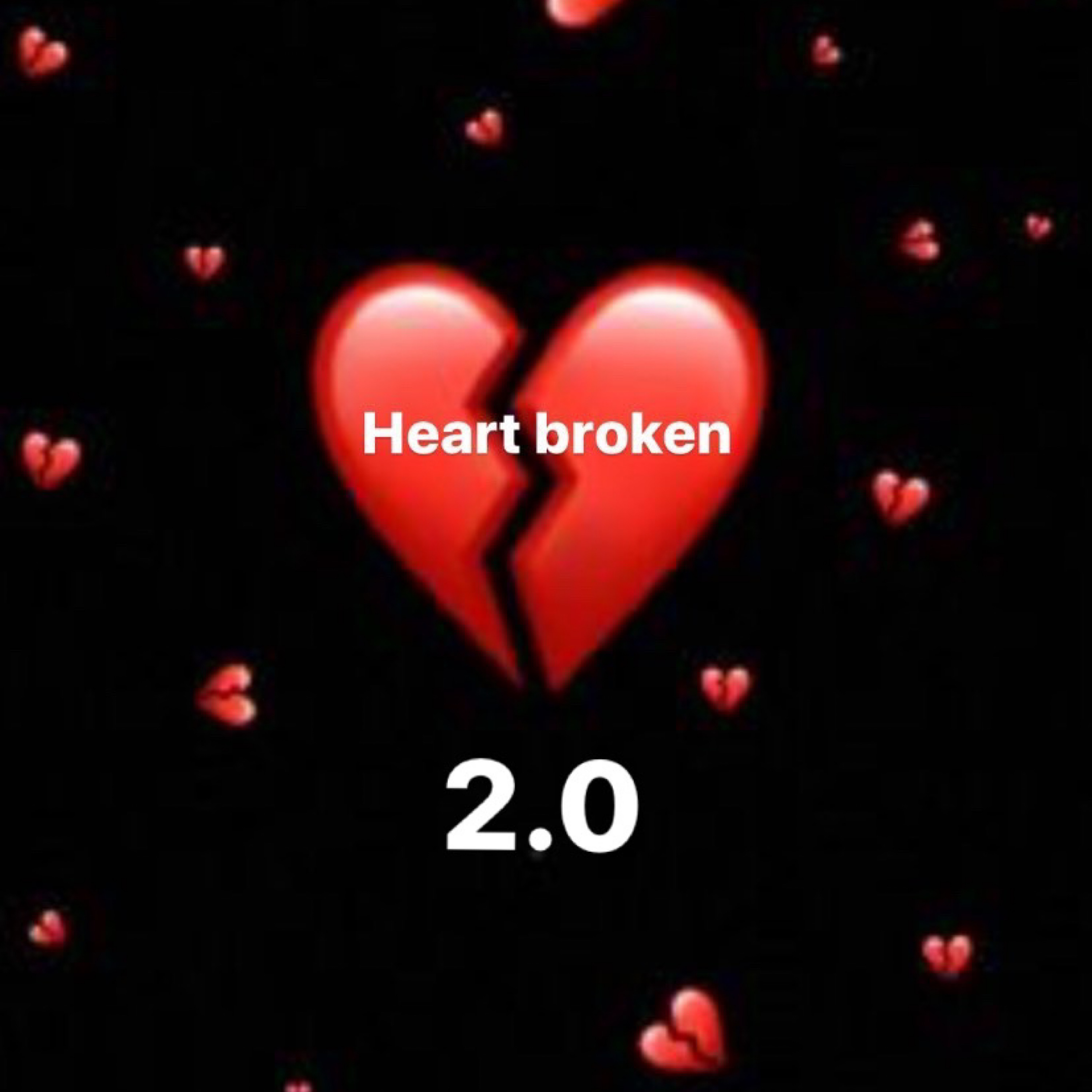 HEART BROKEN 2.0 artwork