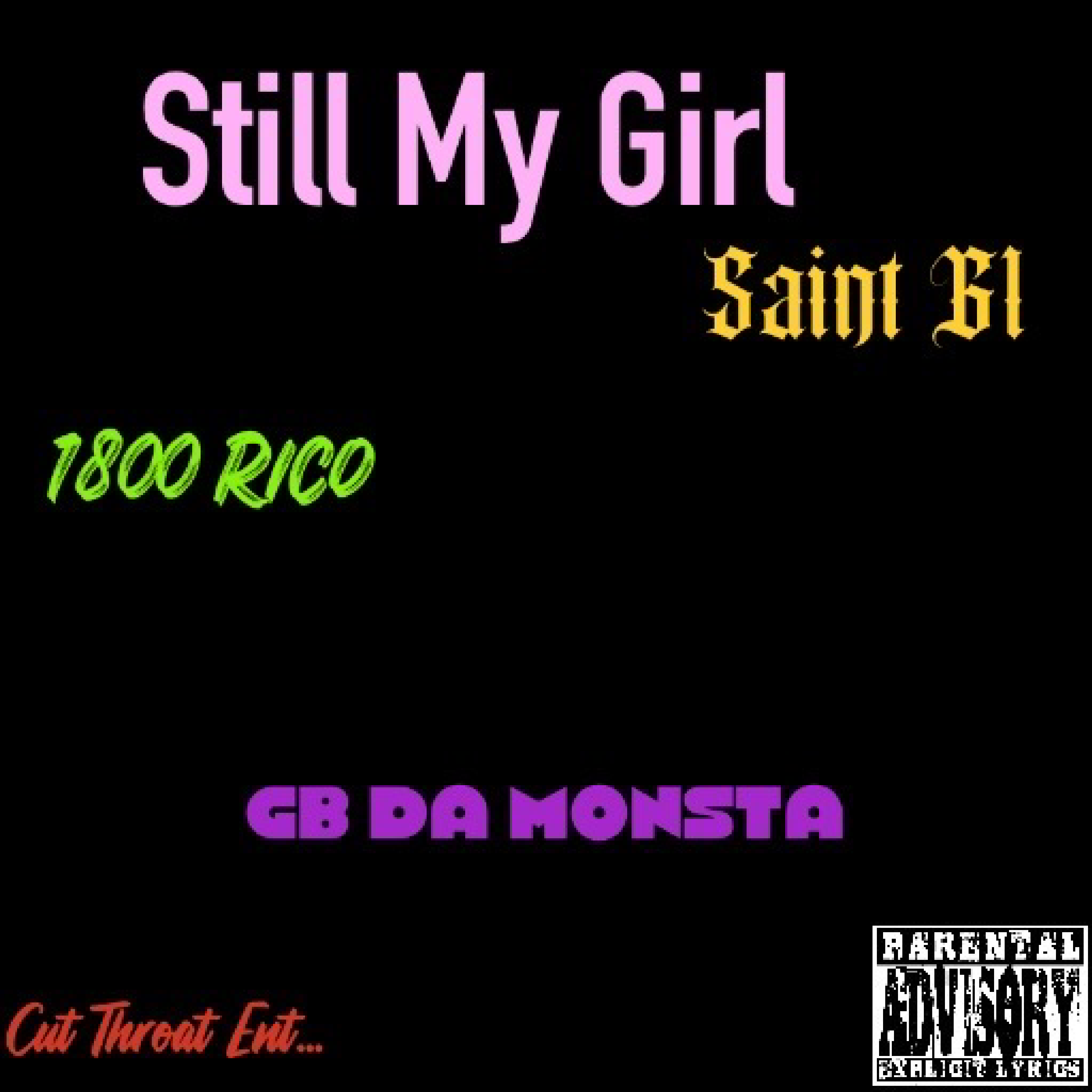 Still My Girl by GB Da Monsta cover art
